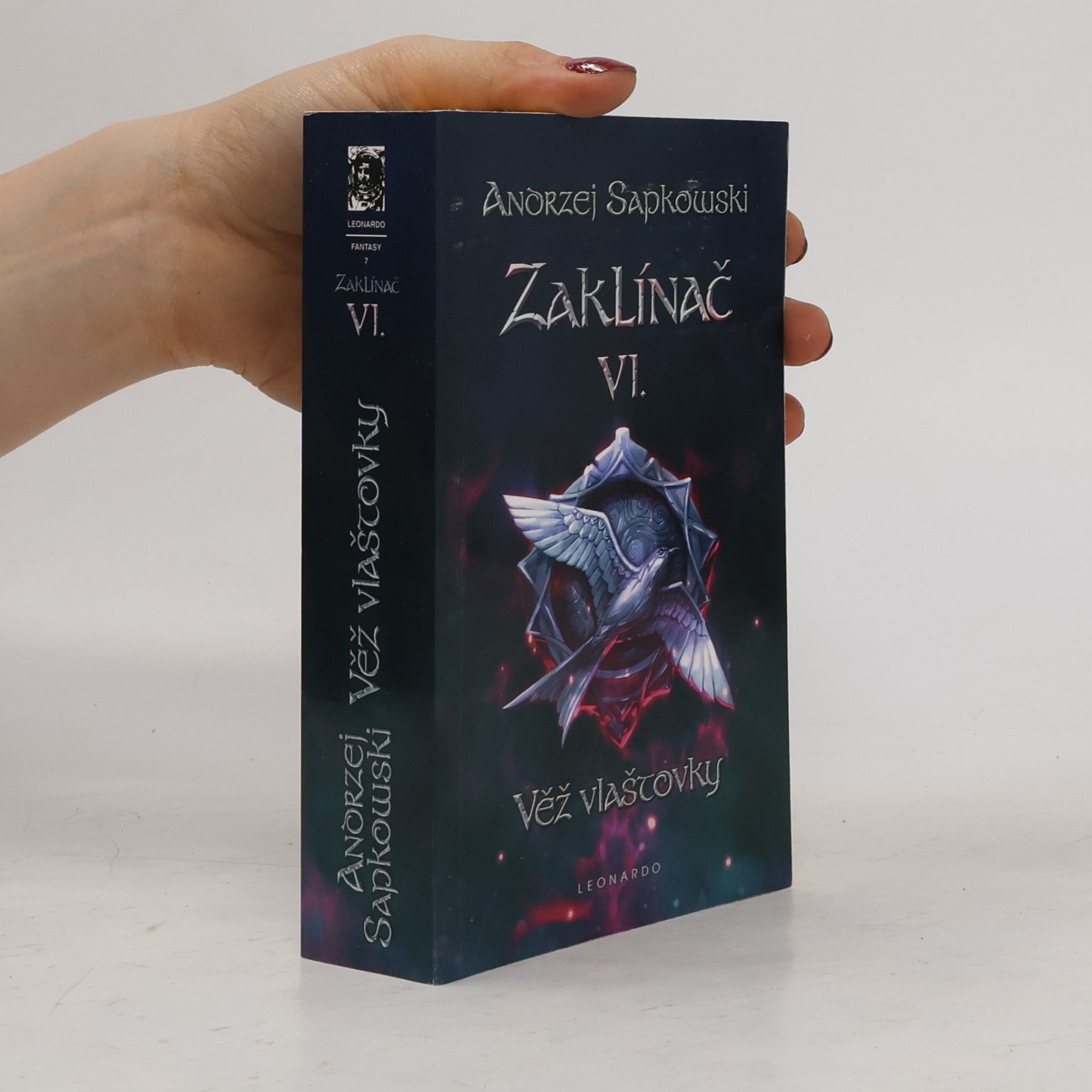 Andrzej Sapkowski Zaklínač VI. Věž vlaštovky