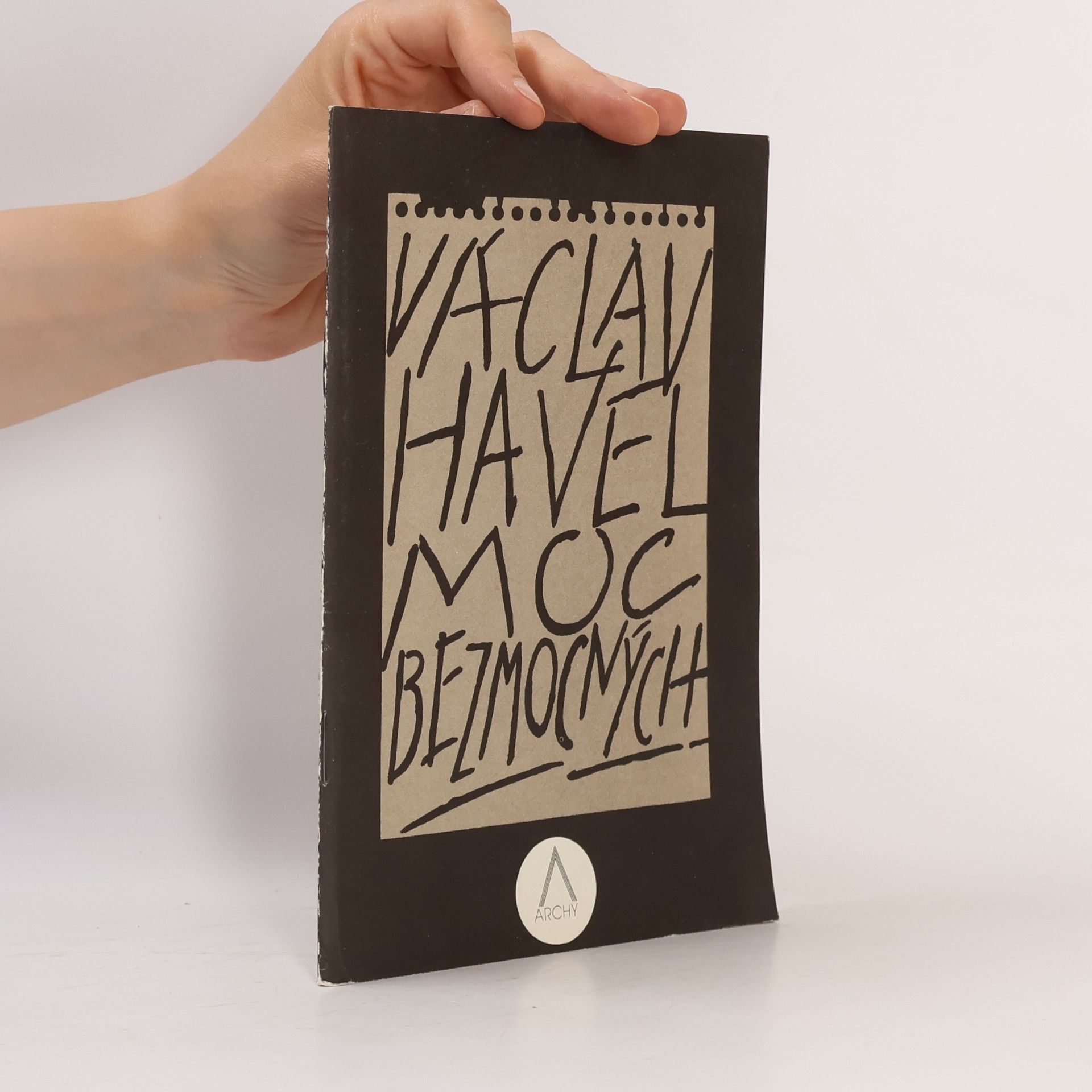 Václav Havel Moc bezmocných