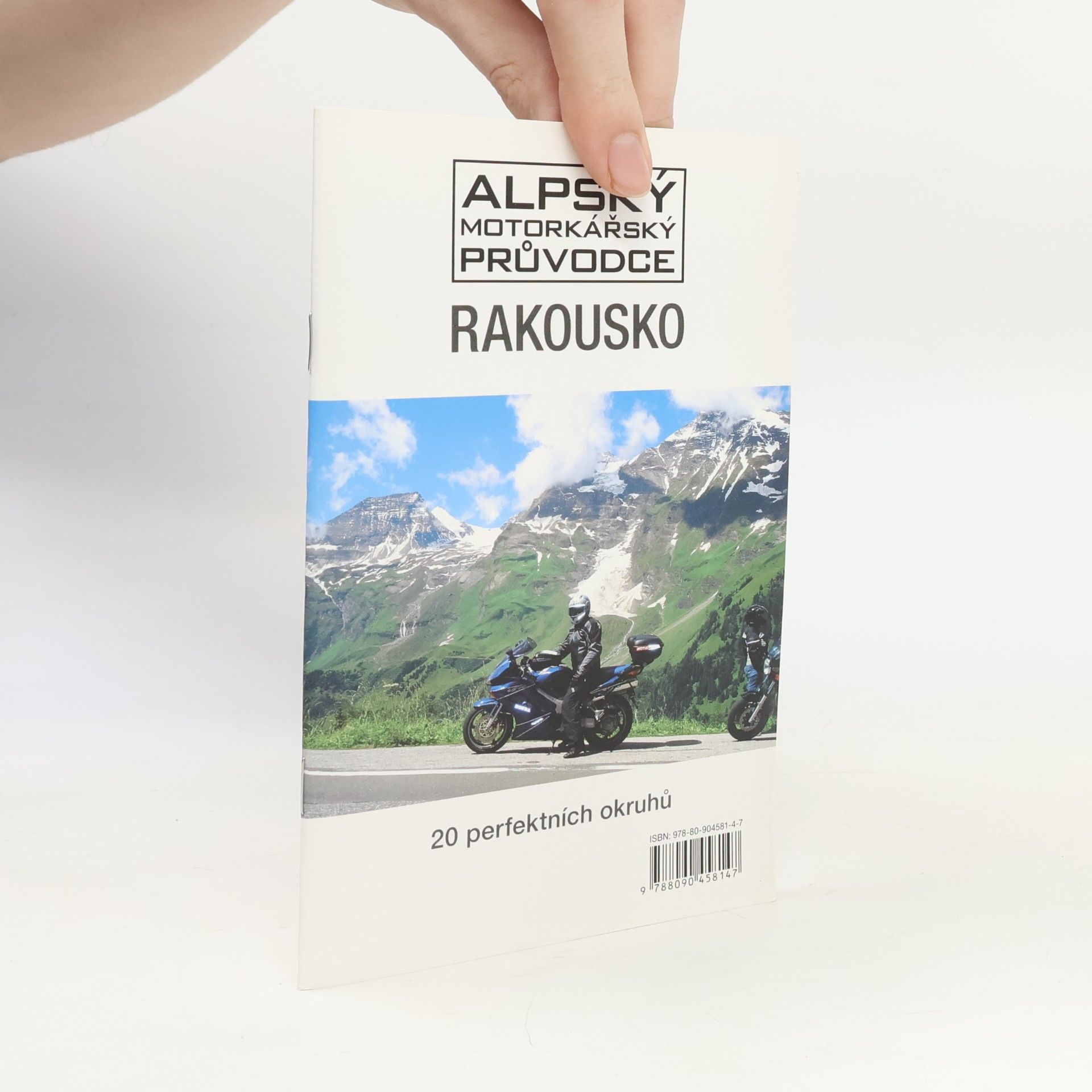 Petr Fryč Alpský motorkářský průvodce: Rakousko