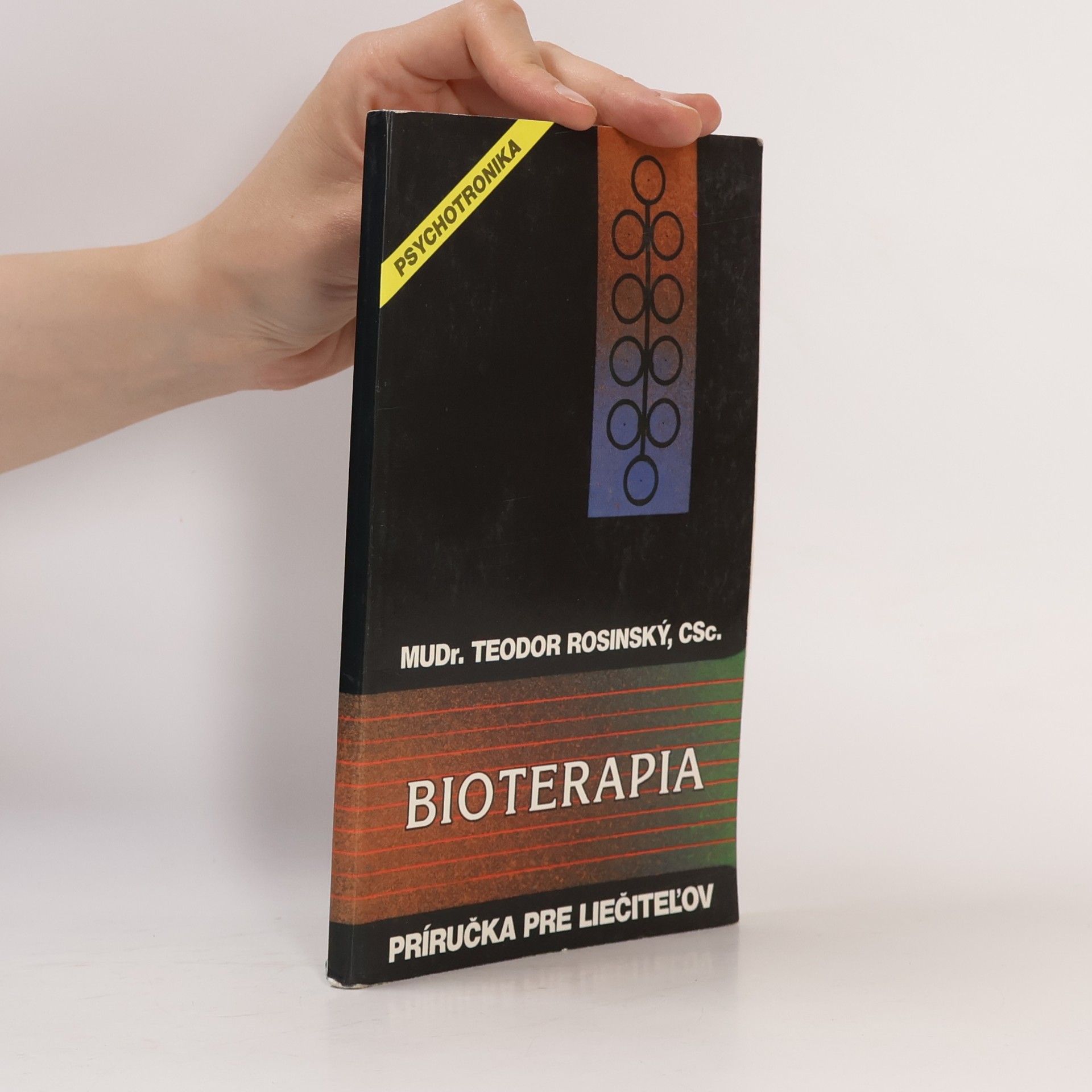 Bioterapia: Príručka pre liečiteľov