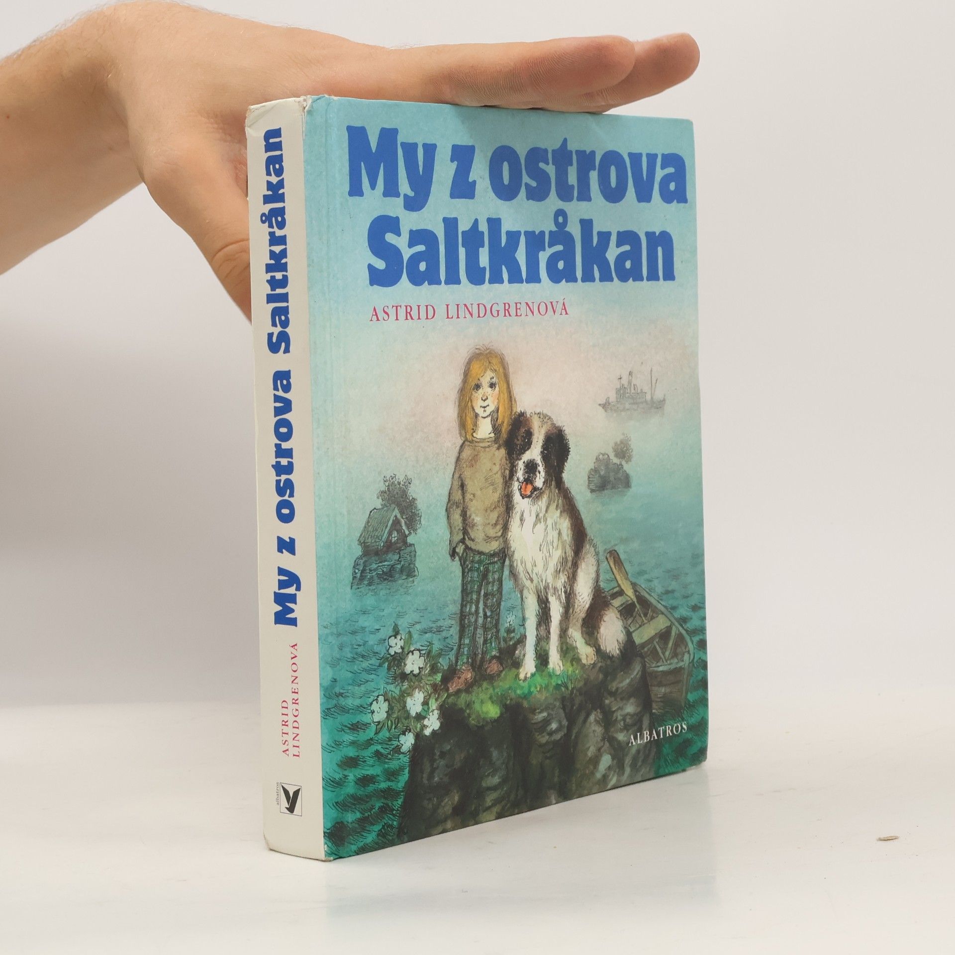 Astrid Lindgren My z ostrova Saltkråkan
