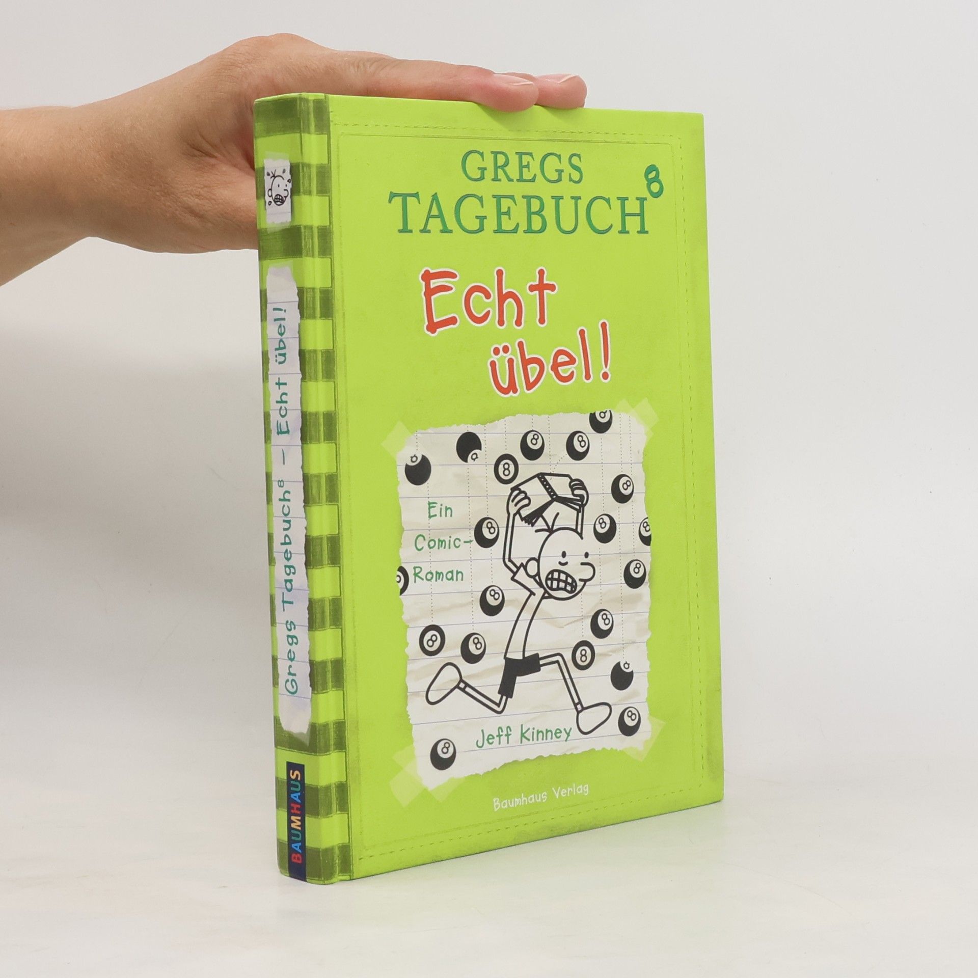 Jeff Kinney Gregs Tagebuch 8. Echt übel!