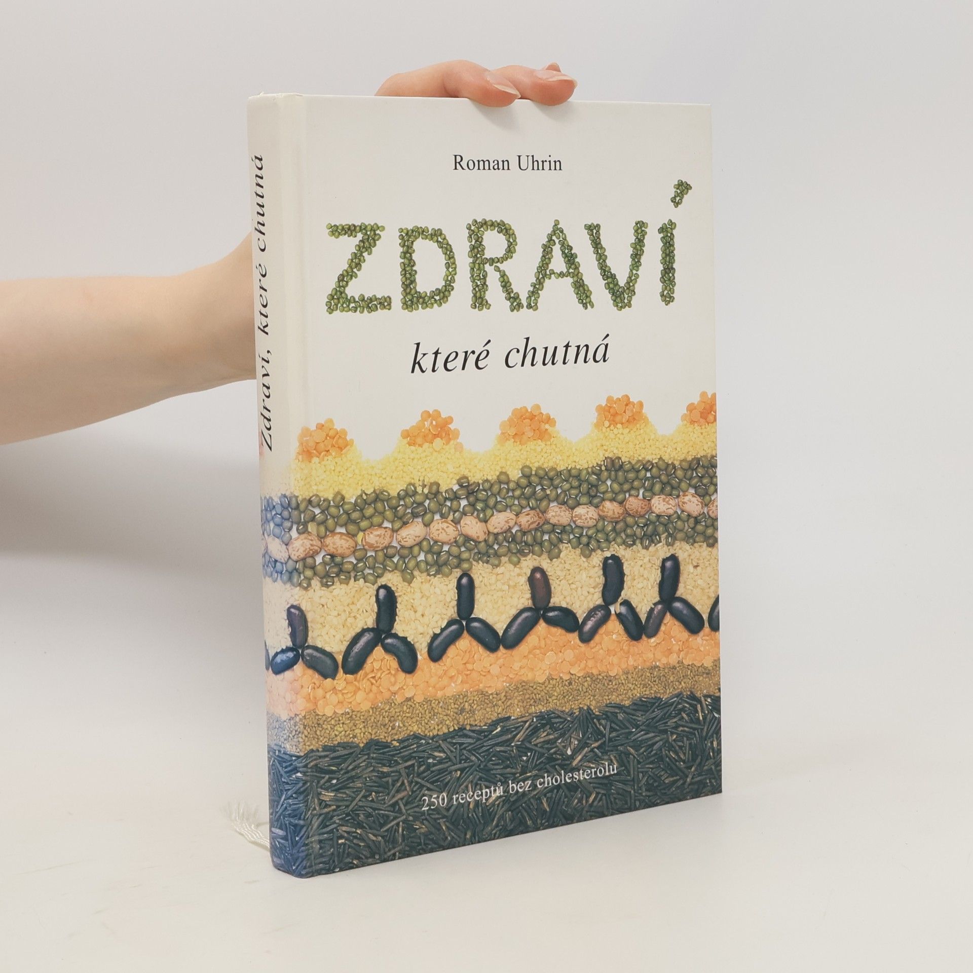 Roman Uhrin Zdraví, které chutná