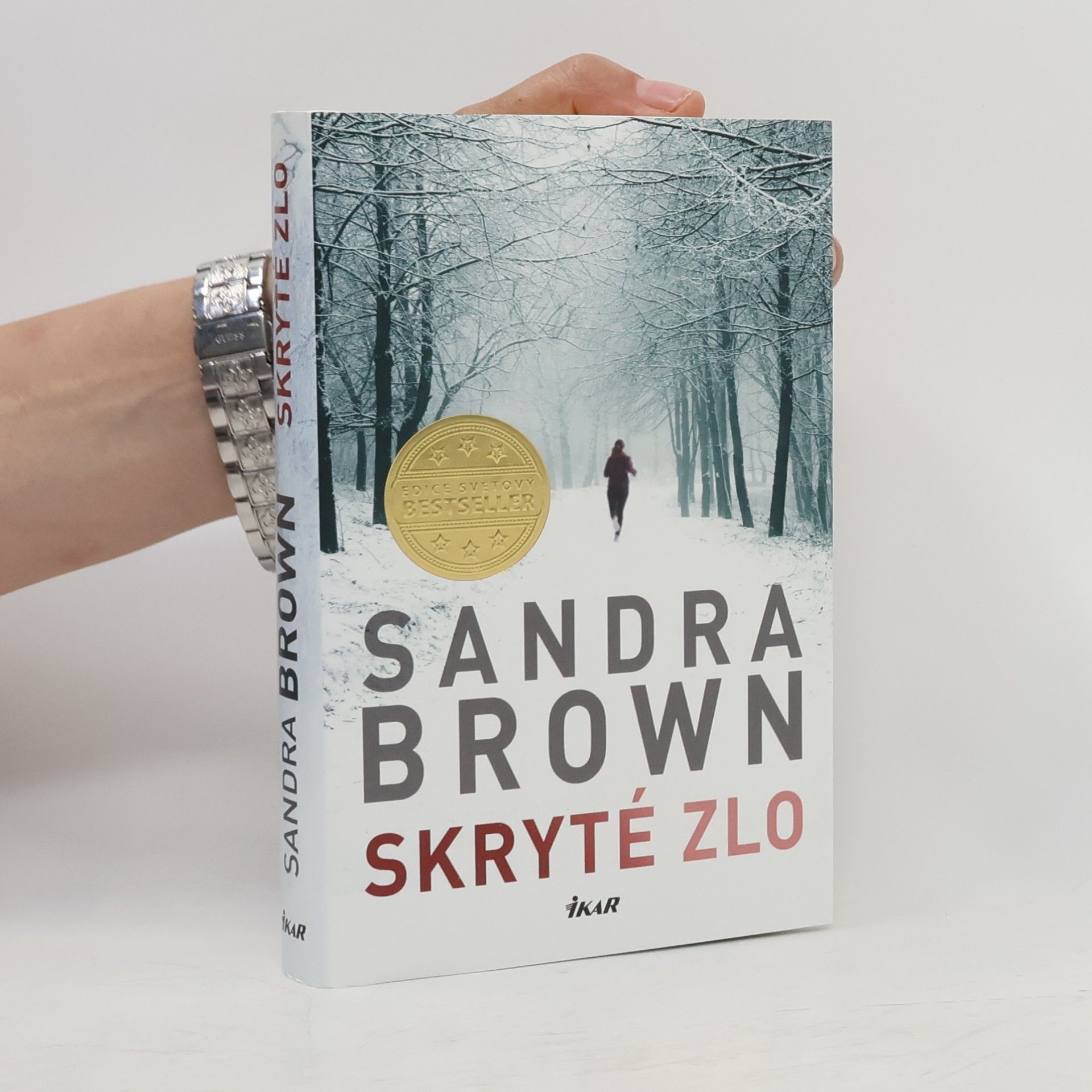 Sandra Brown Skryté zlo