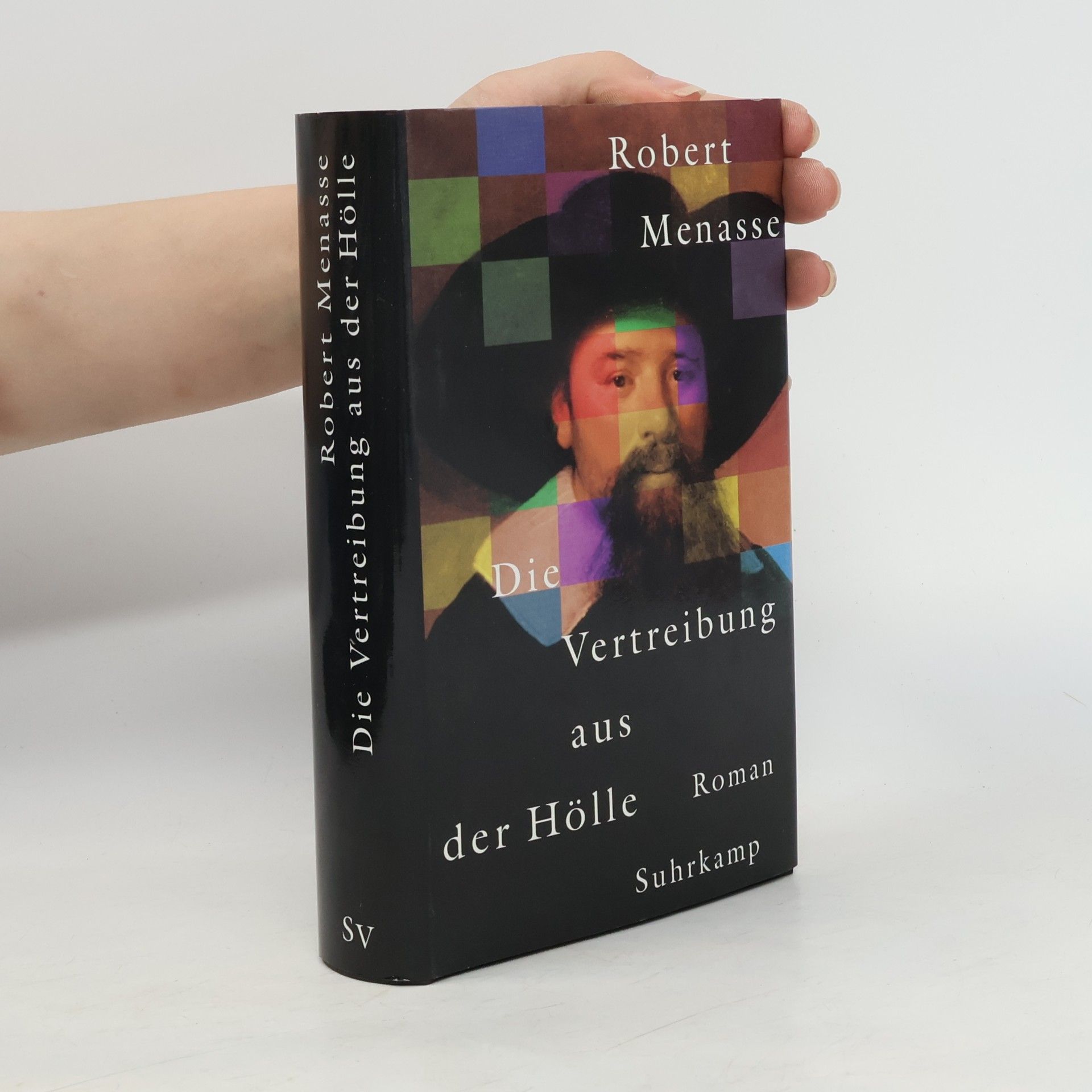 Robert Menasse Die Vertreibung aus der Hölle