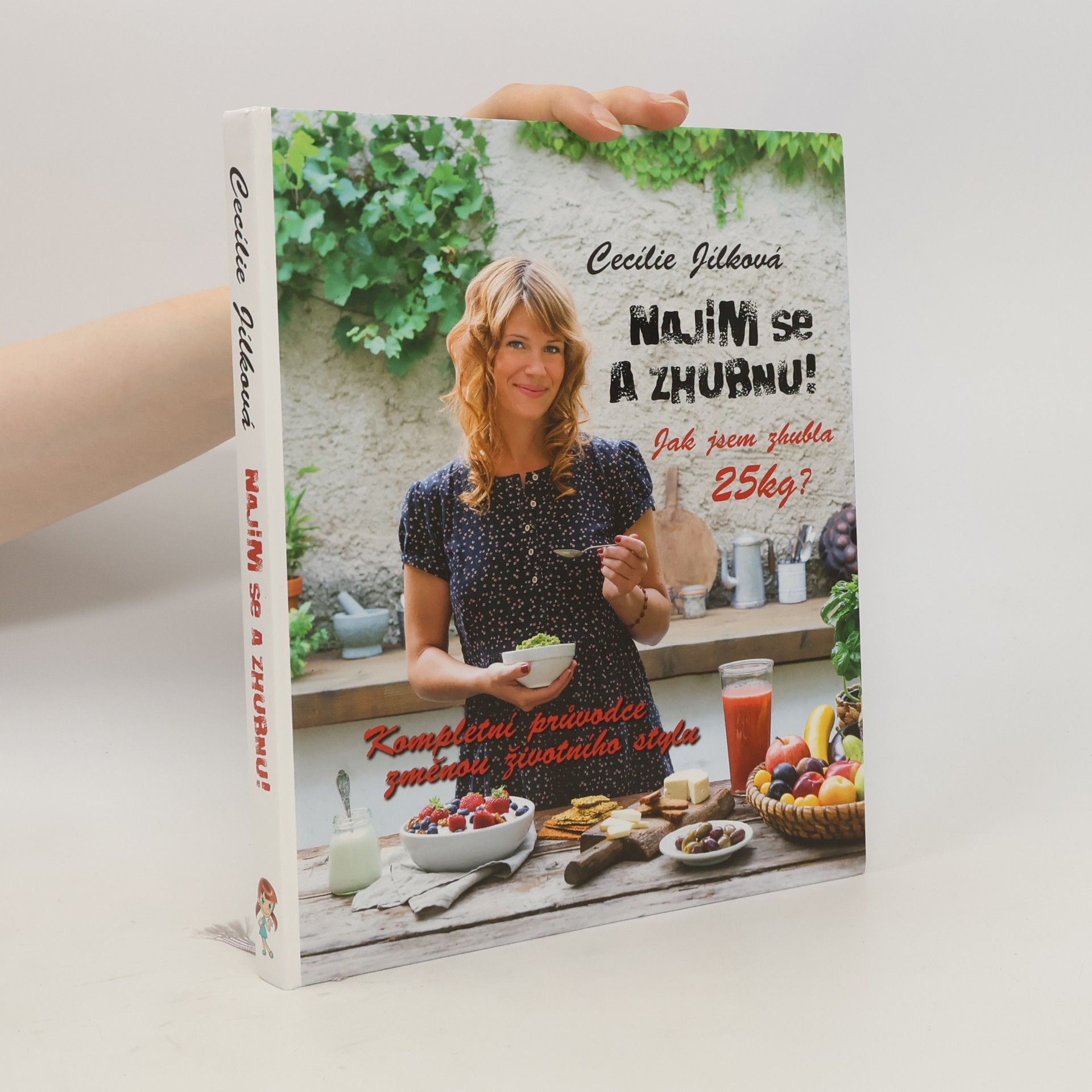 Cecílie Jílková Najím se a zhubnu!