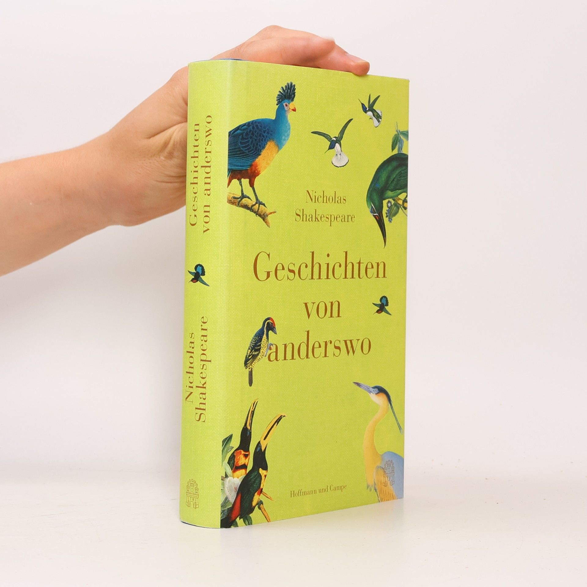 Nicholas Shakespeare Geschichten von anderswo