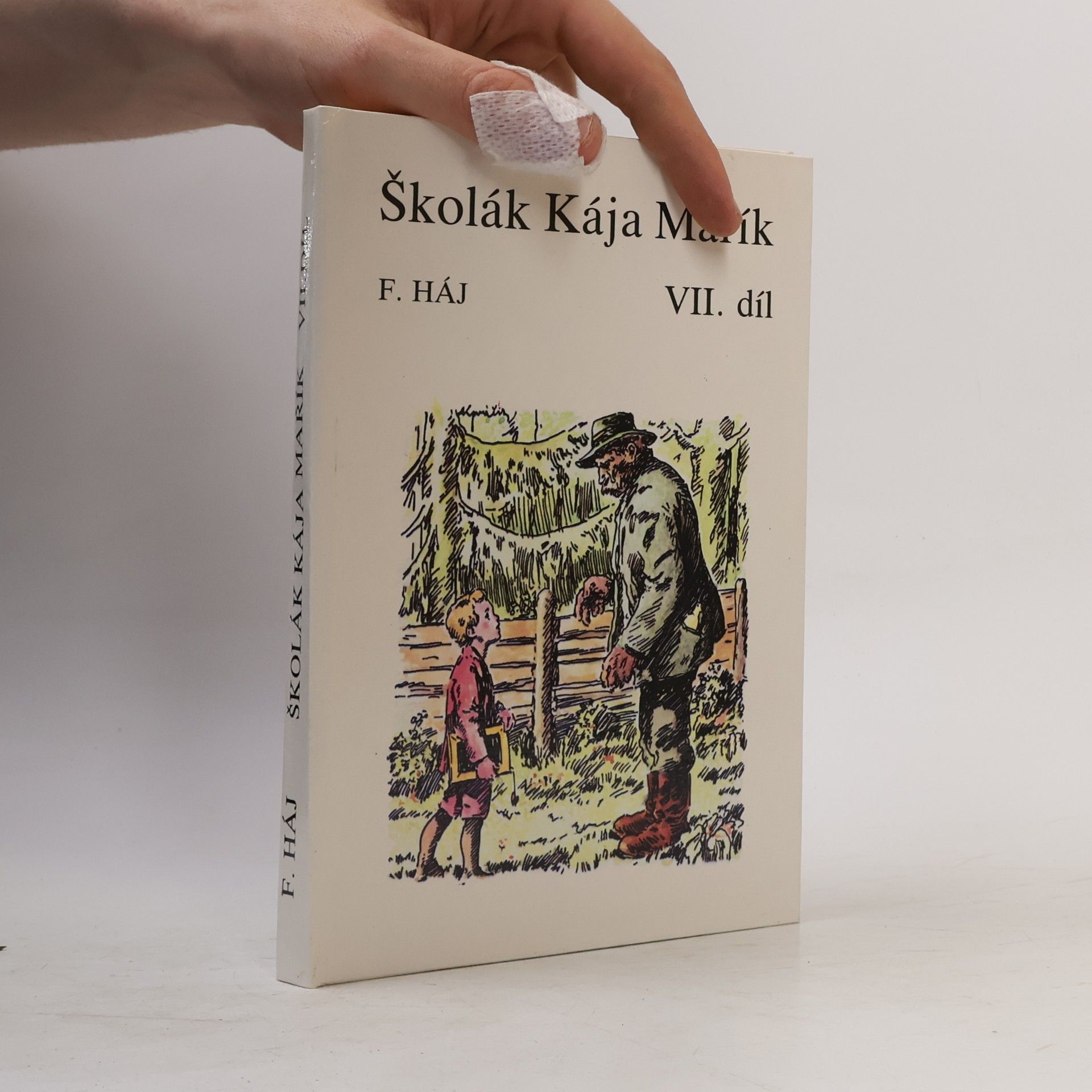 Felix Haj Školák Kája Mařík VII.