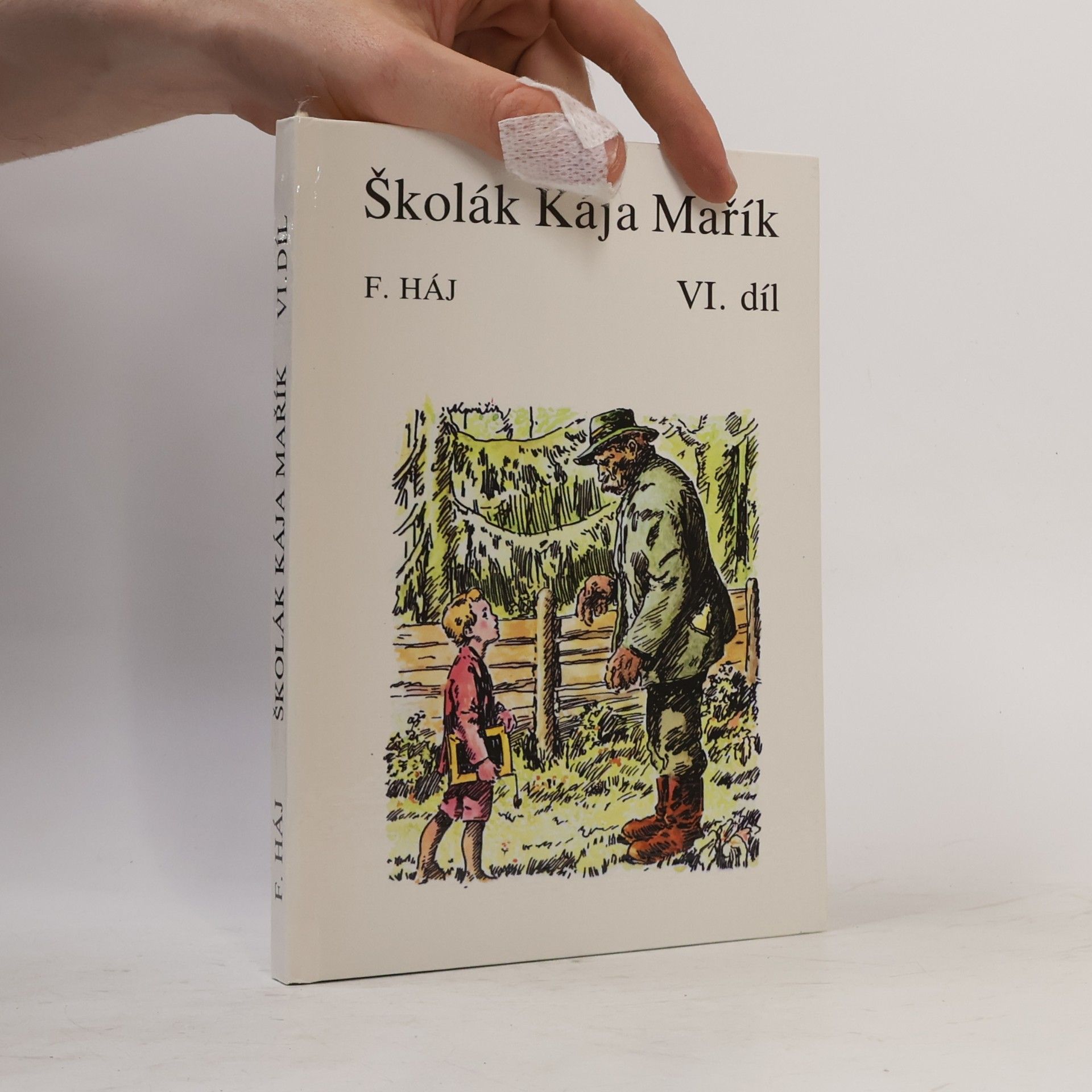 Felix Háj Školák Kája Mařík VI.