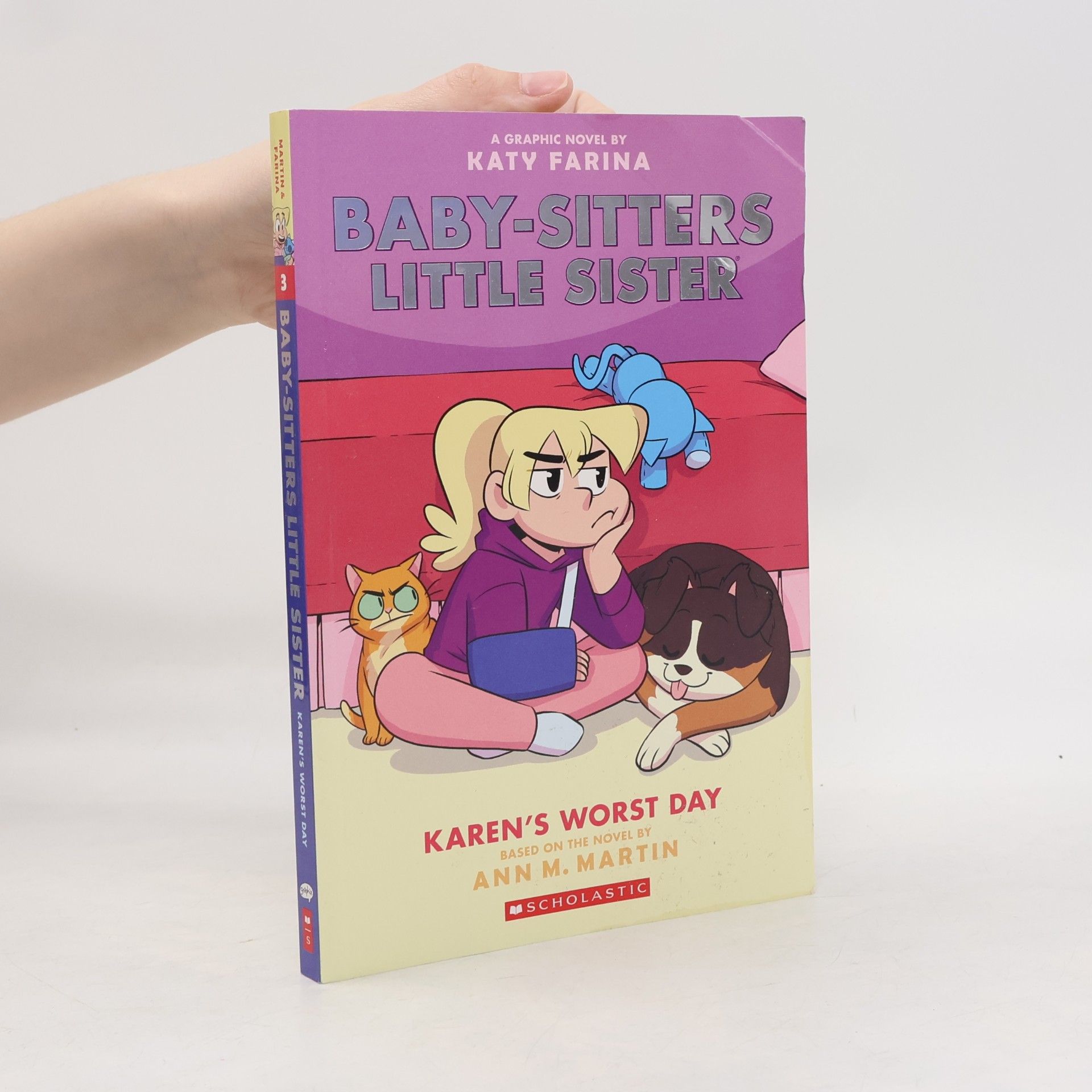 Ann M. Martin Karen's Worst Day (Baby-sitters Little Sister Graphic Novel #3)