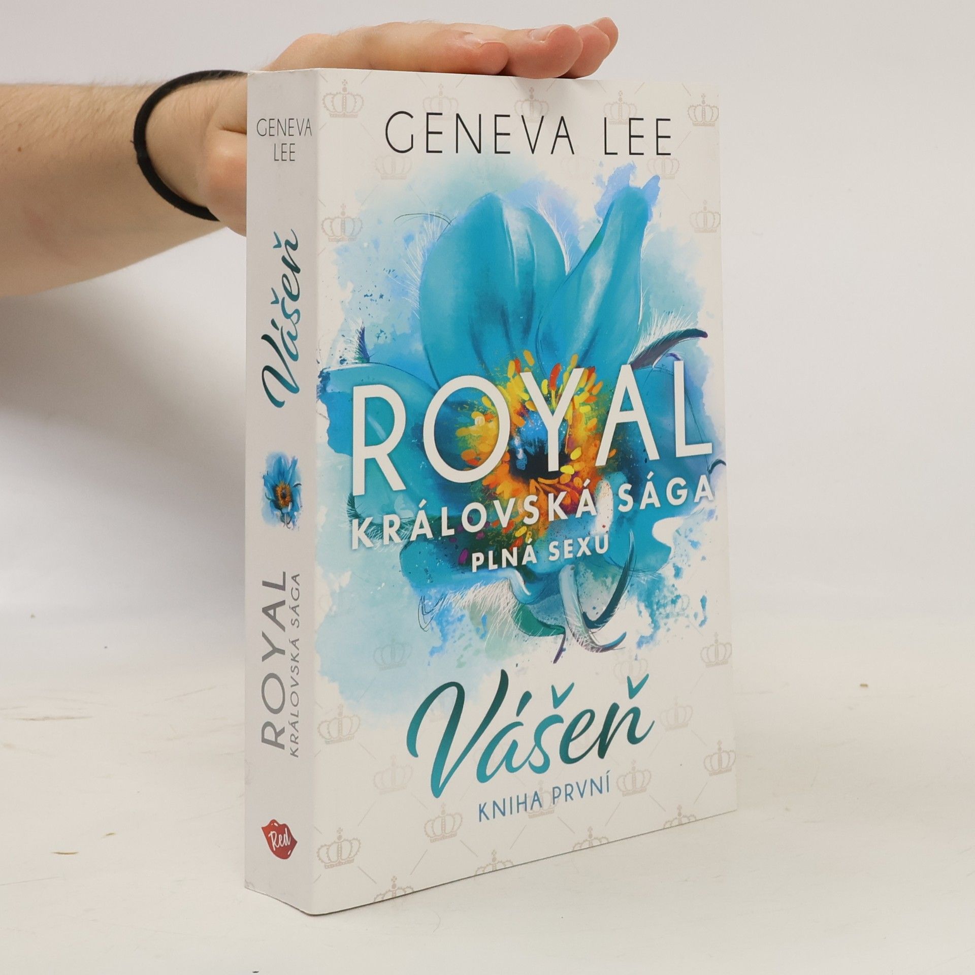 Geneva Lee Vášeň. Královská sága plná sexu