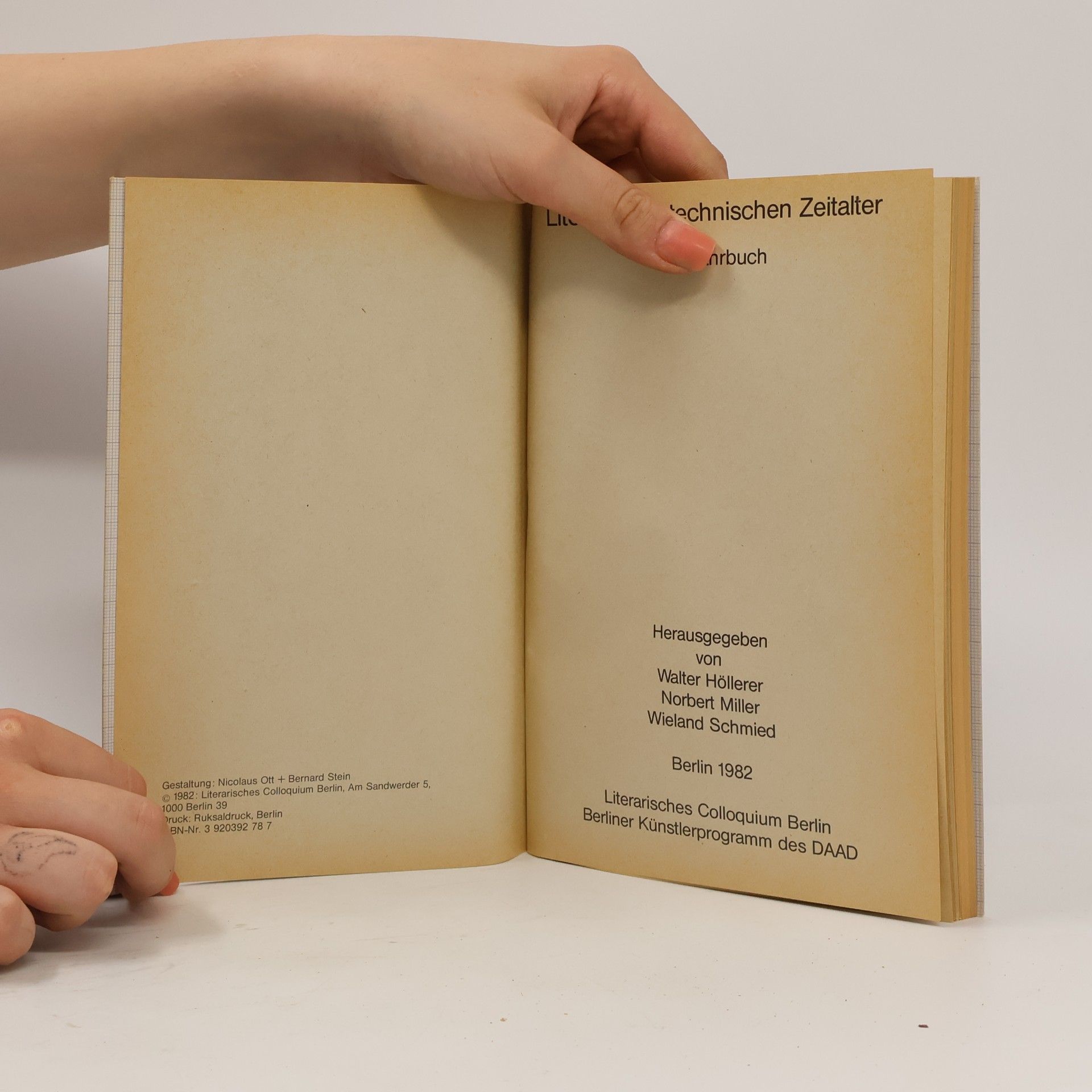 Nicolaus Ott Literatur im technischen Zeitalter: Ein Jahrbuch Berlin 1982