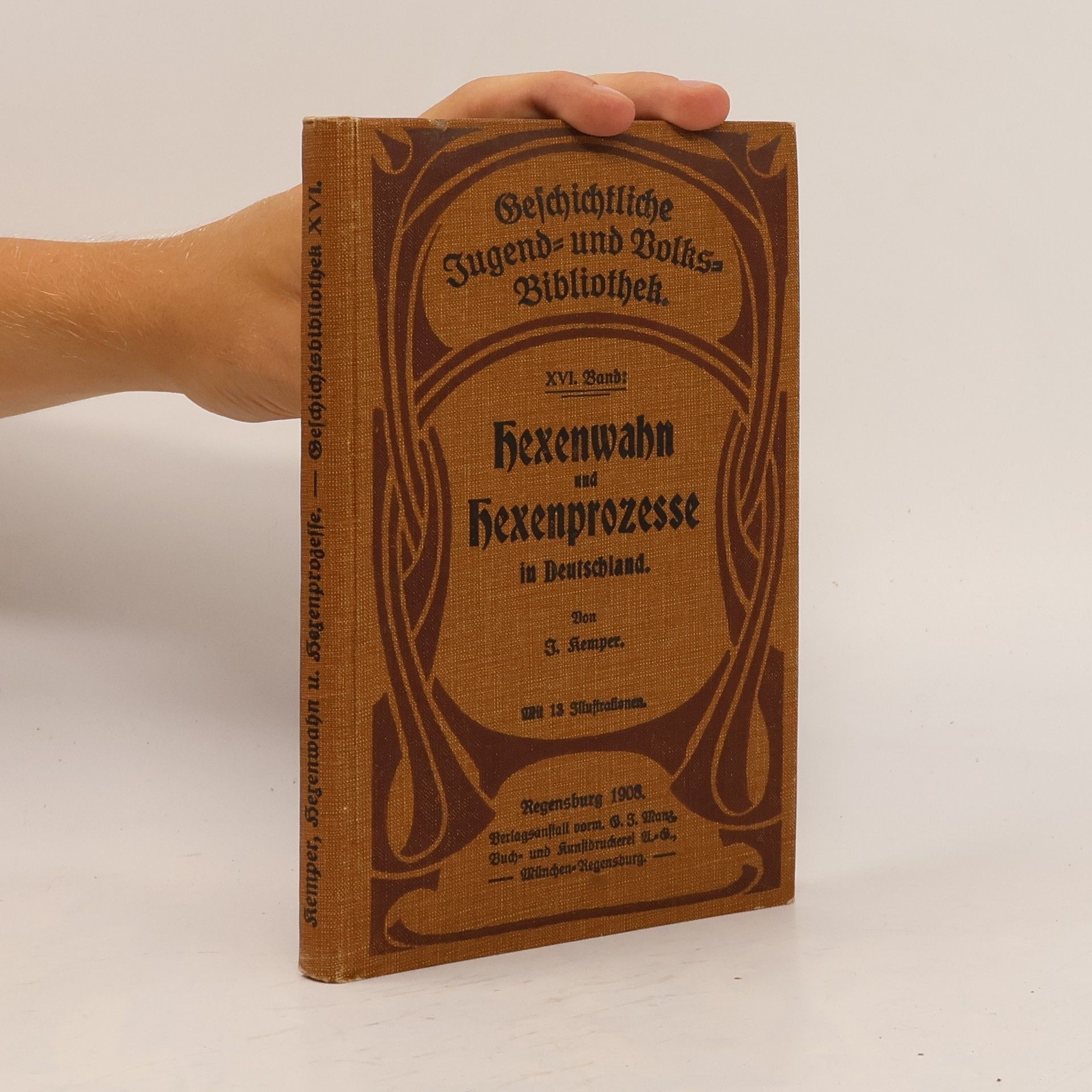 J. Kemper Hexenwahn und Hexenprozesse in Deutschland