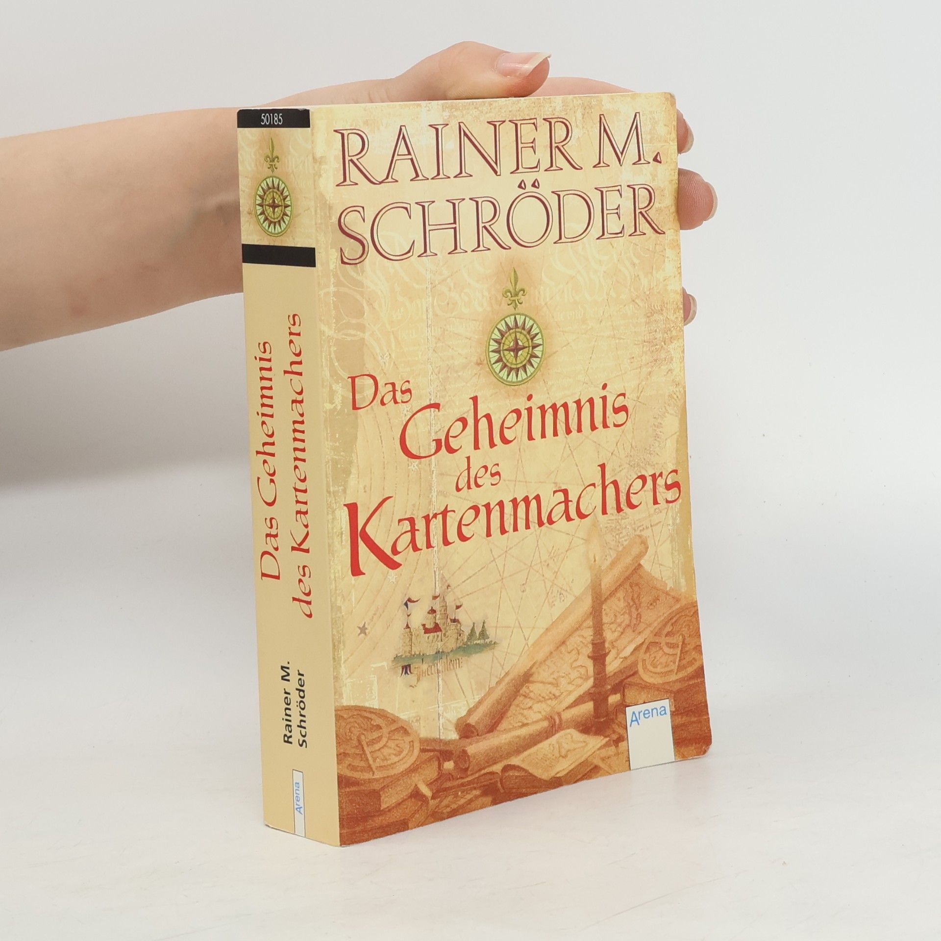 Rainer M. Schröder Das Geheimnis des Kartenmachers