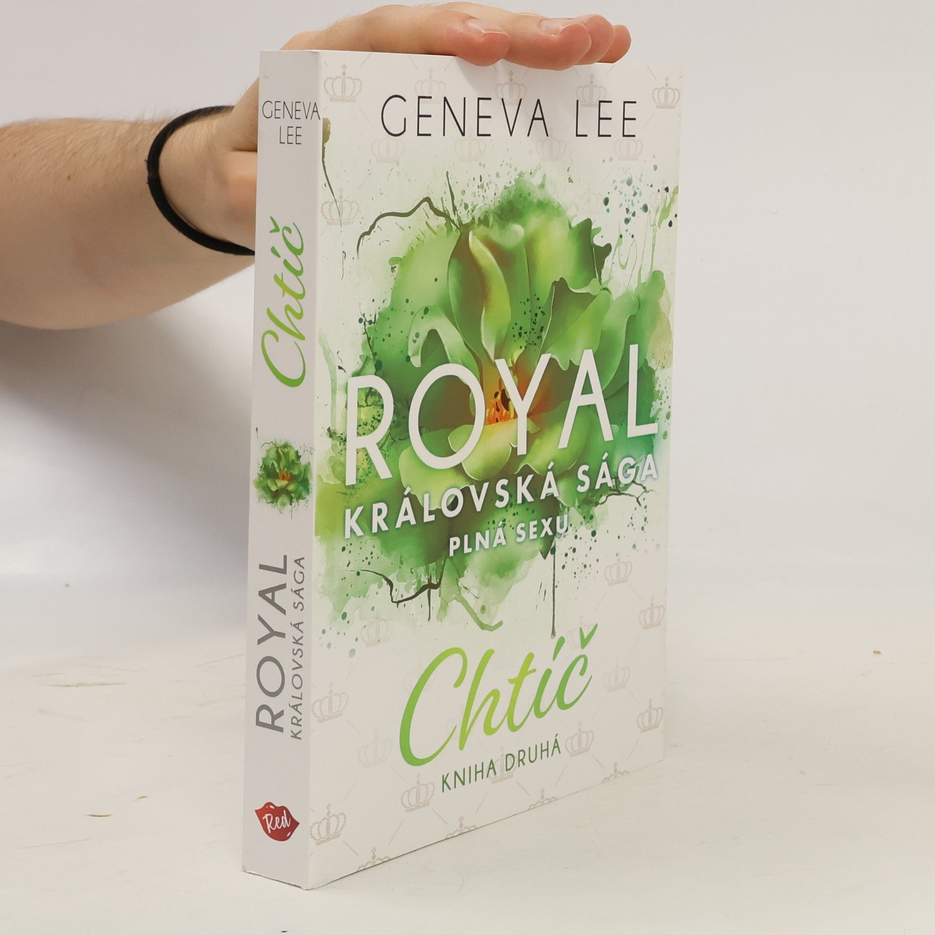 Geneva Lee Royal, královská sága plná sexu: Chtíč, kniha druhá