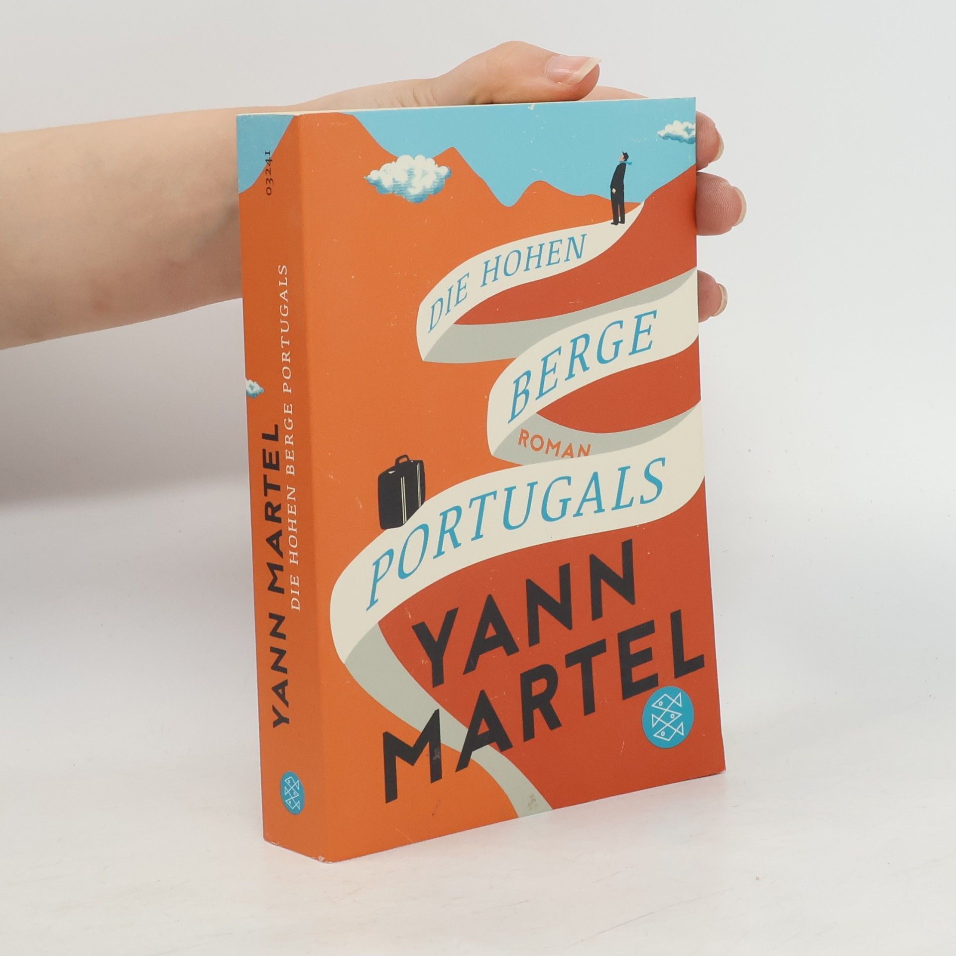Yann Martel Die Hohen Berge Portugals