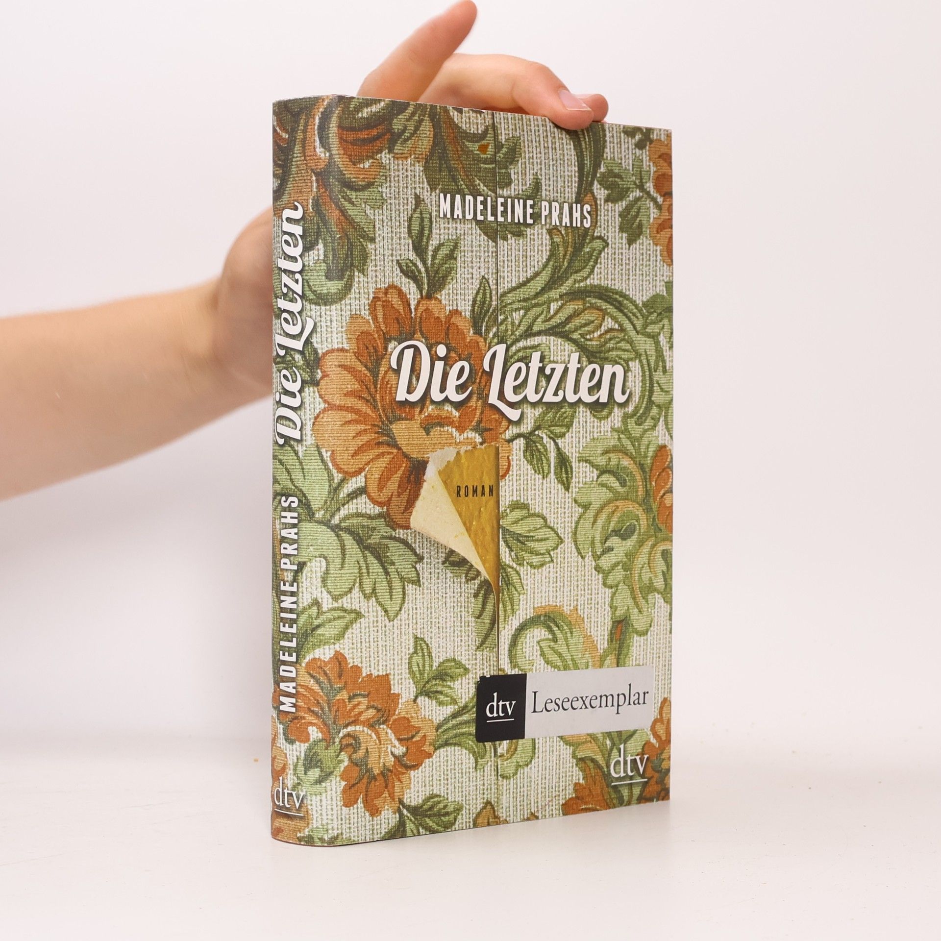 Madeleine Prahs Die Letzten