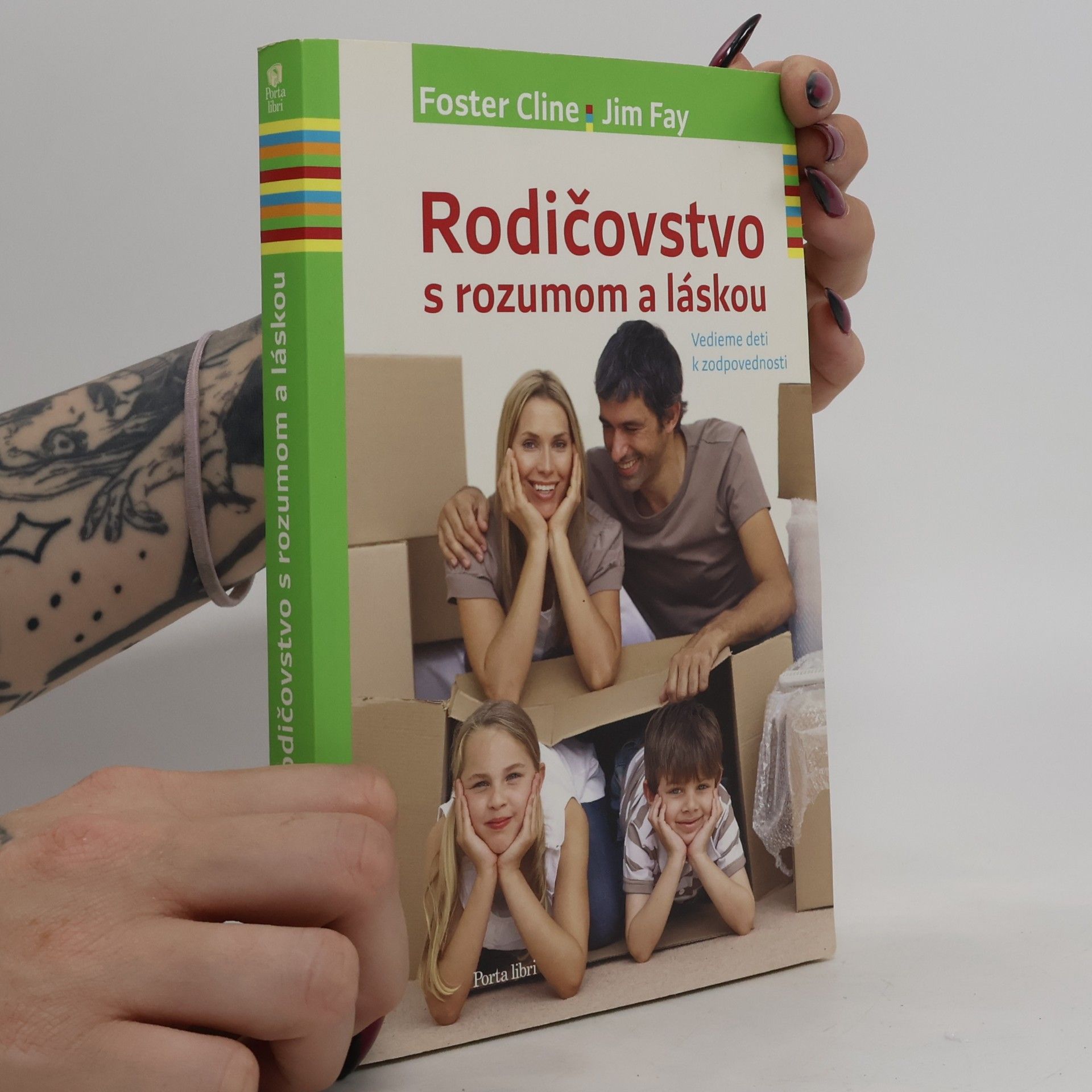 Jim Fay Rodičovstvo s rozumom a láskou