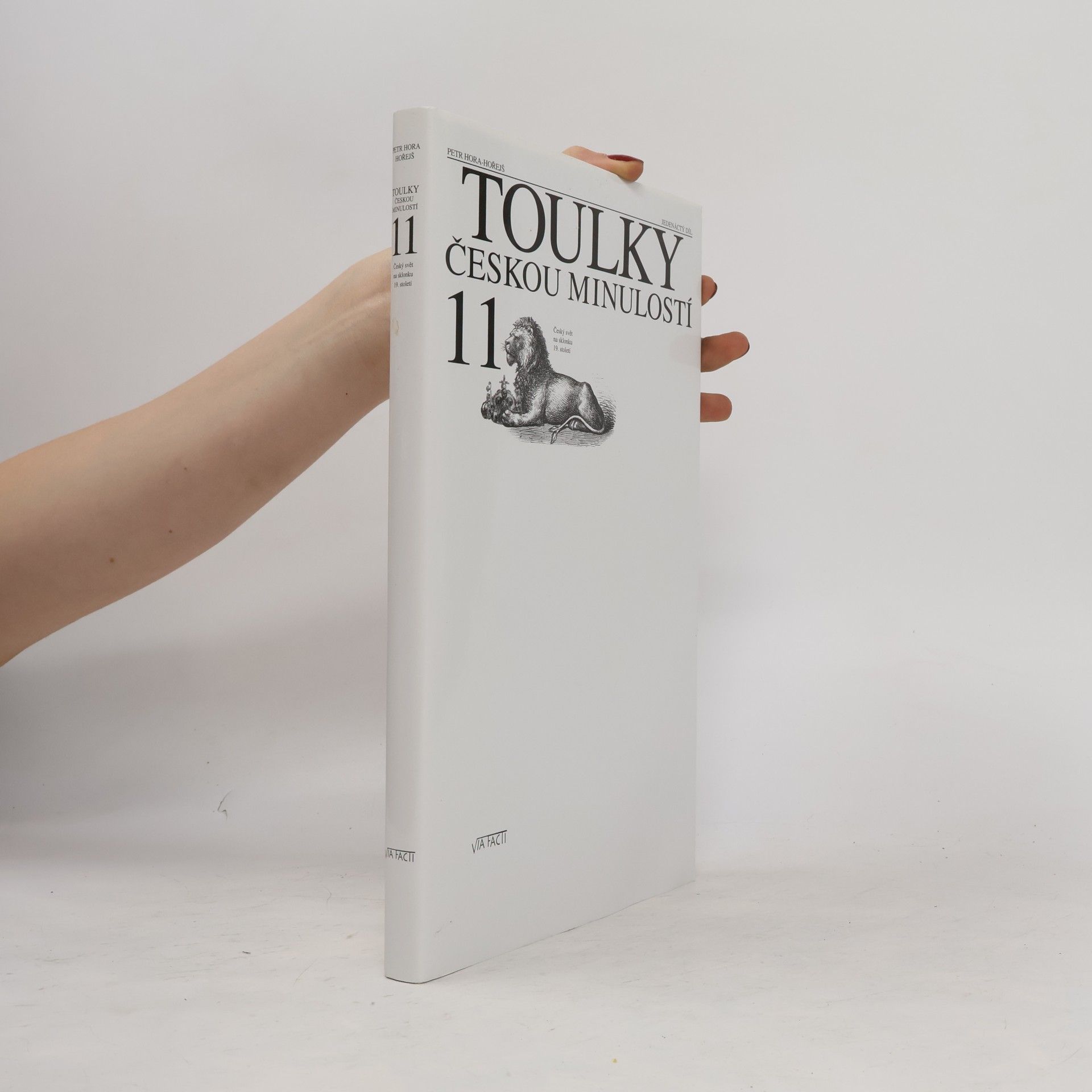 Petr Hořejš Toulky českou minulostí 11