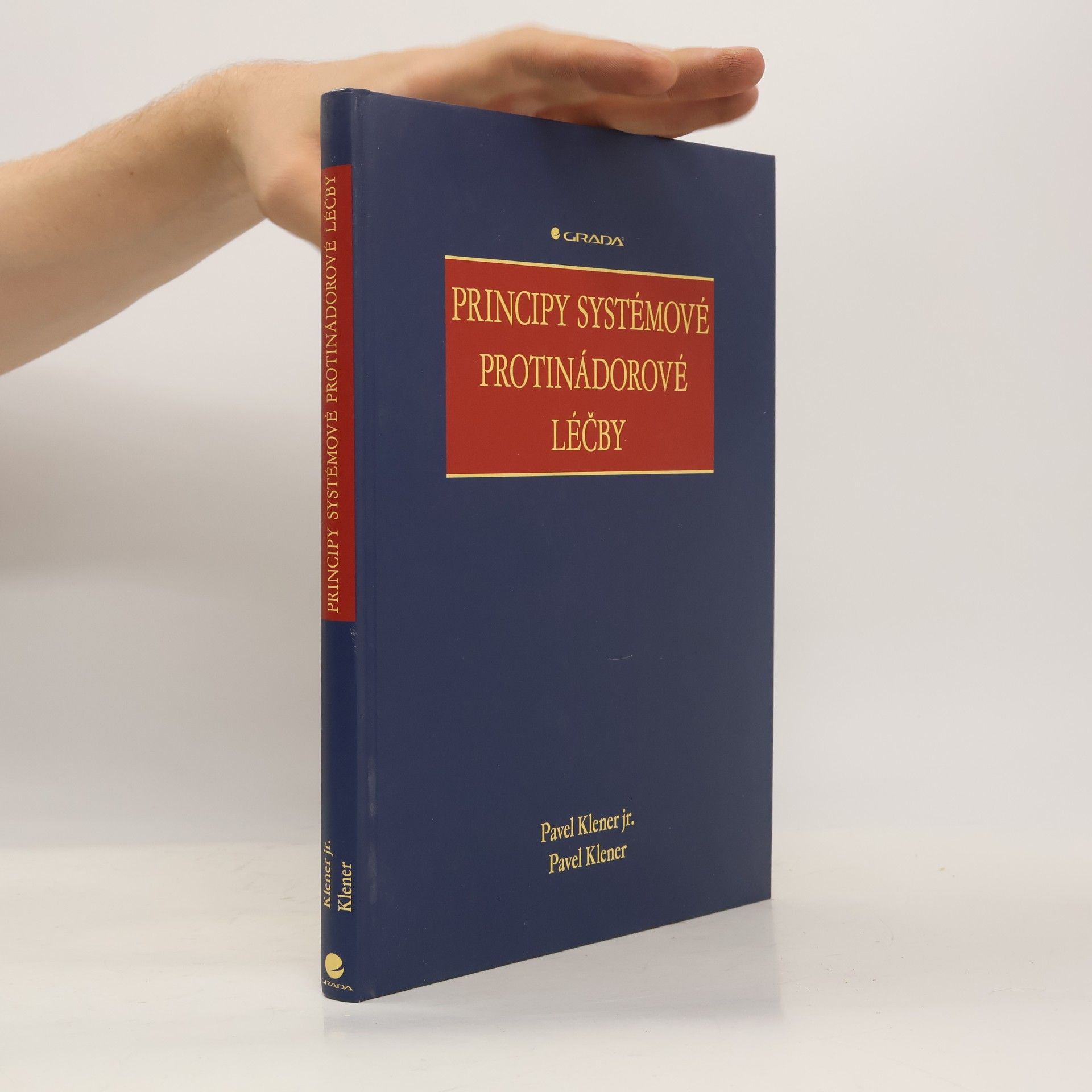 Klener Pavel jr. Principy systémové protinádorové léčby