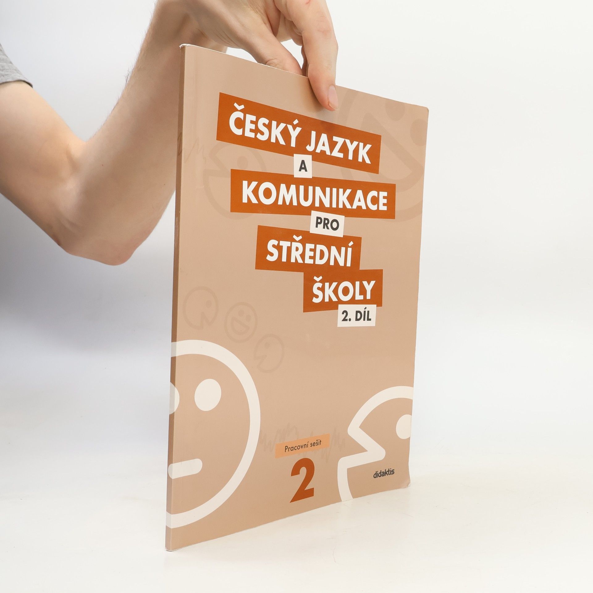 Autorenkollektiv Český jazyk a komunikace pro SŠ 2. díl pracovní sešit