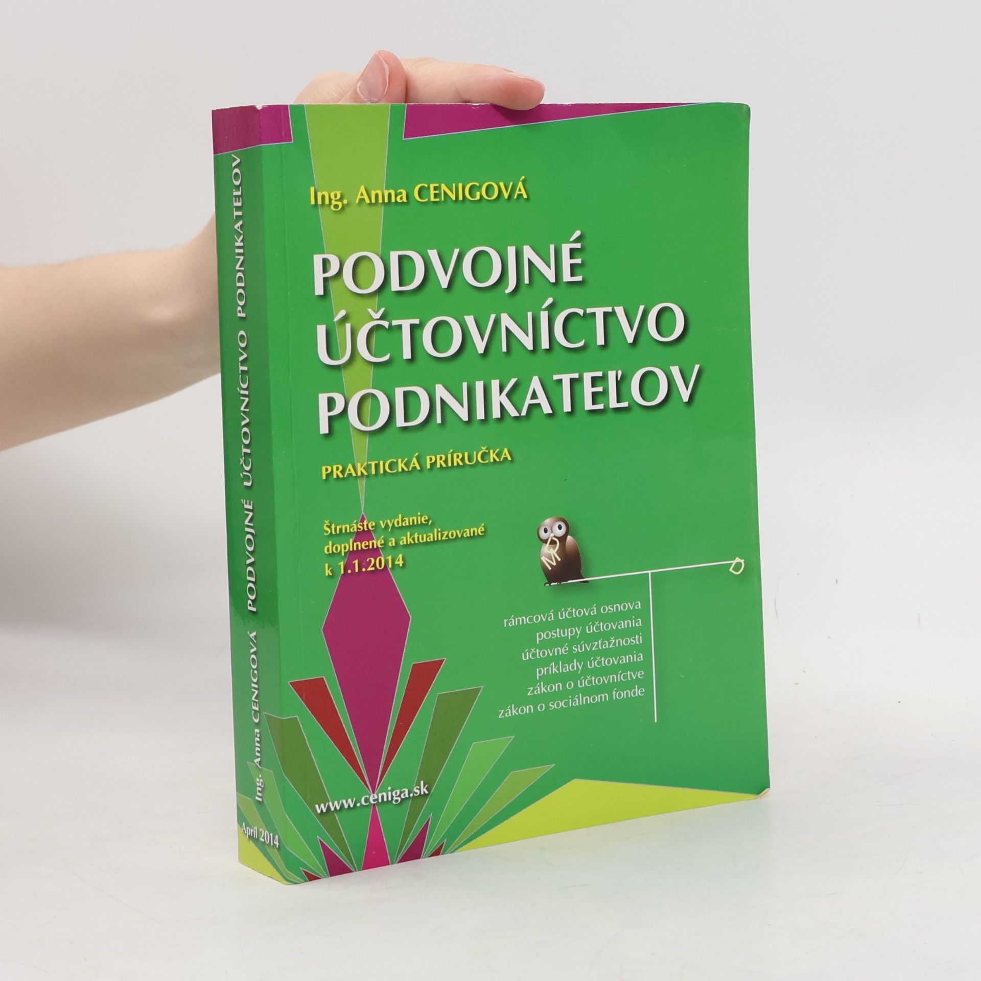 Anna Cenigová Podvojné účtovníctvo podnikateĺov