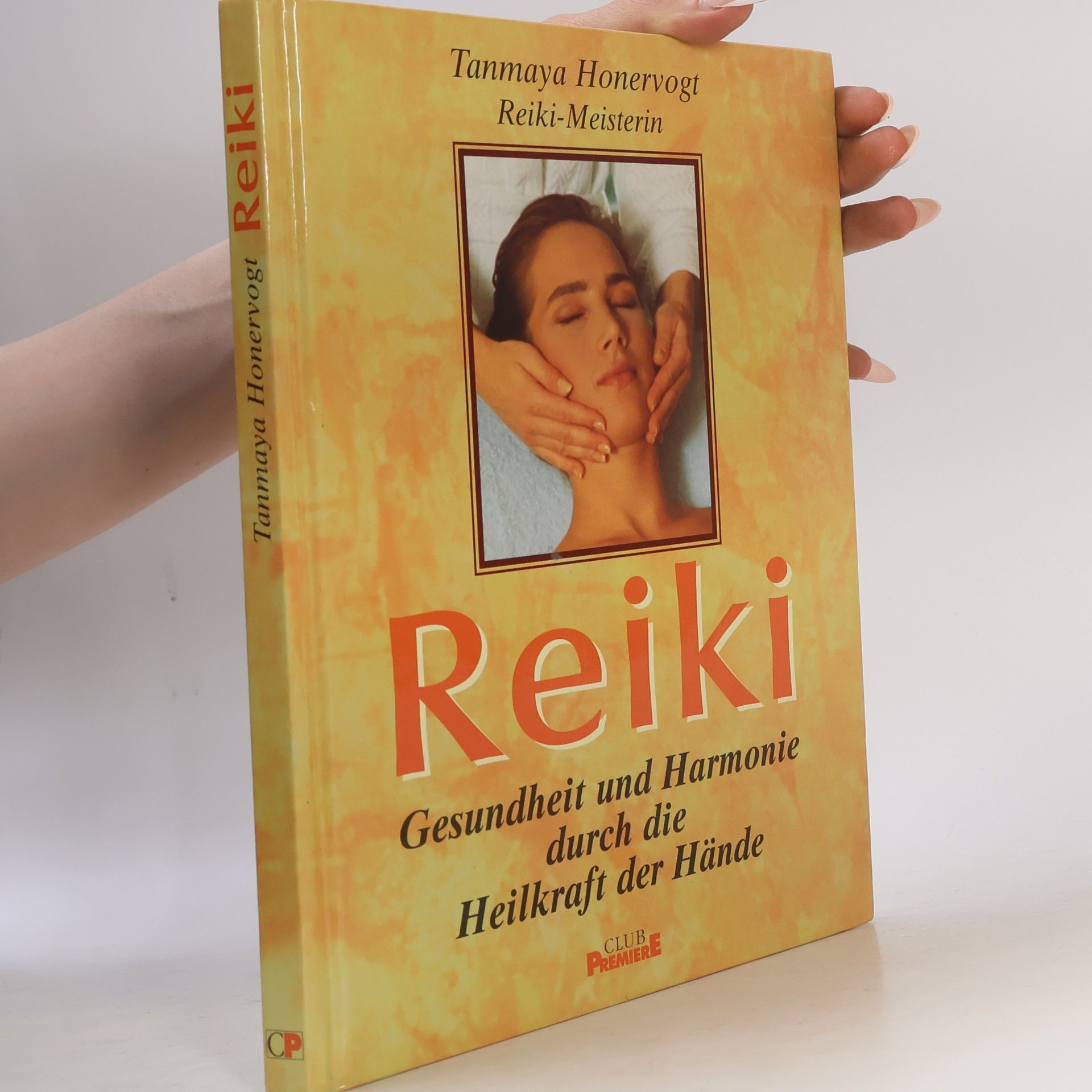 Tanmaya Honervogt Reiki. Gesundheit und Harmonie durch die Heilkraft der Hände
