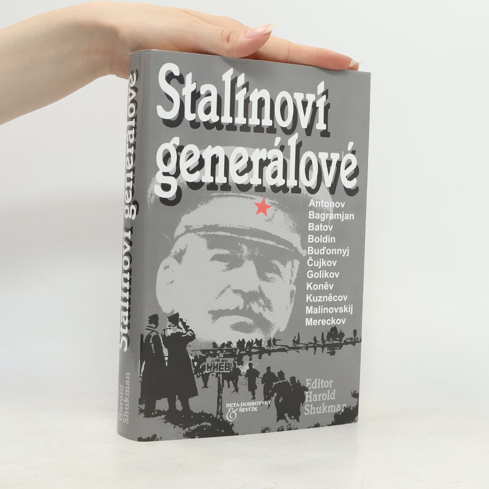 Harold Shukman Stalinovi generálové