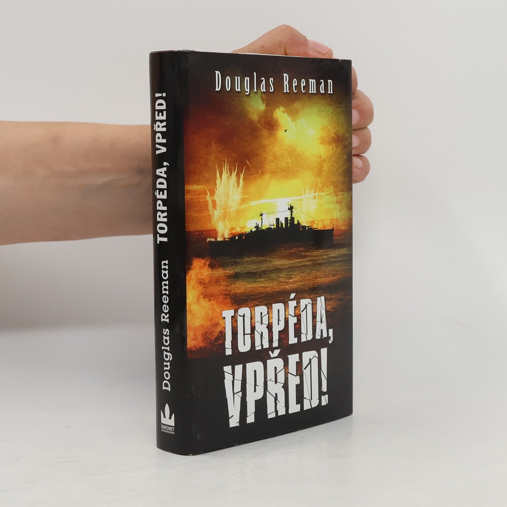 Douglas Reeman Torpéda, vpřed!