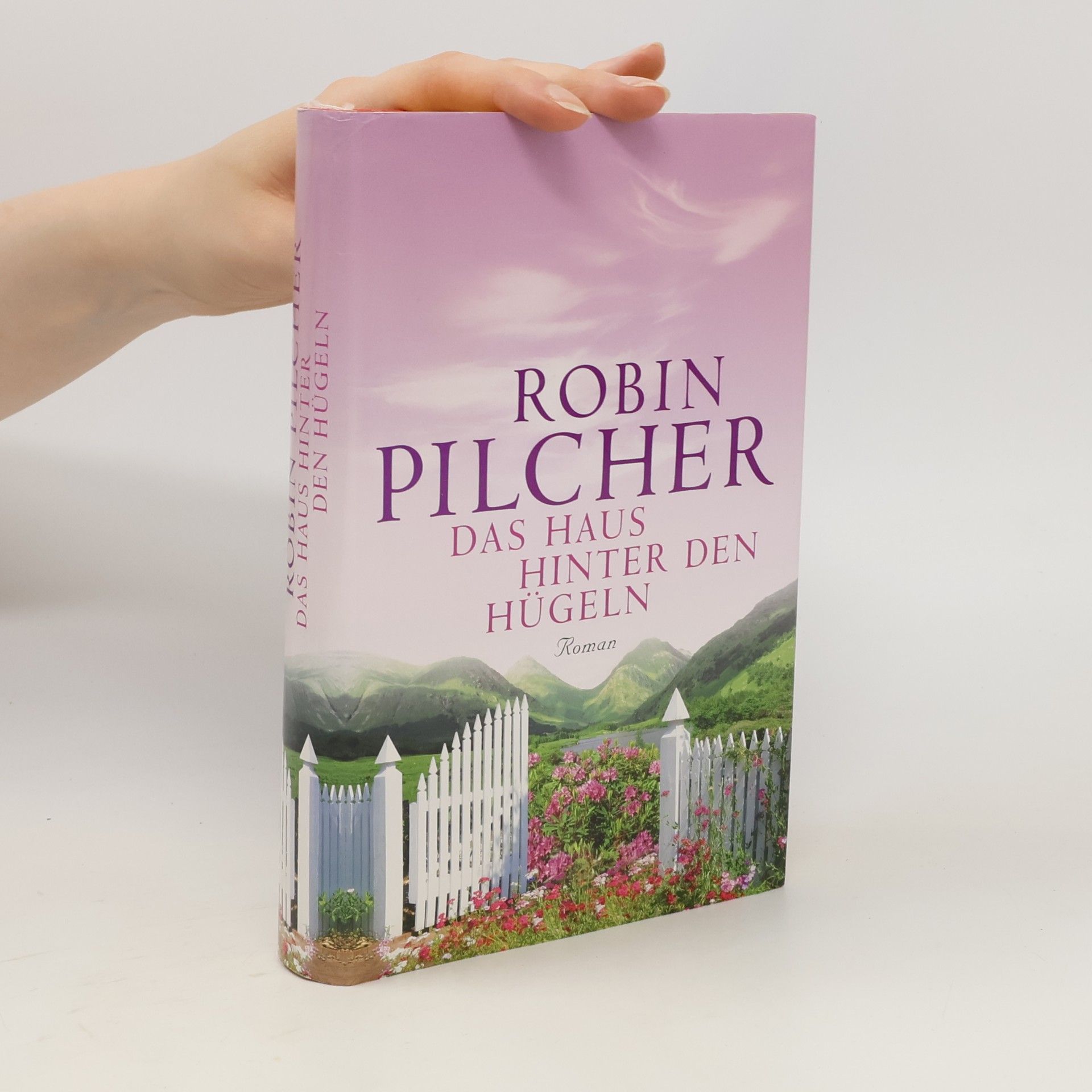 Robin Pilcher Das Haus hinter den Hügeln
