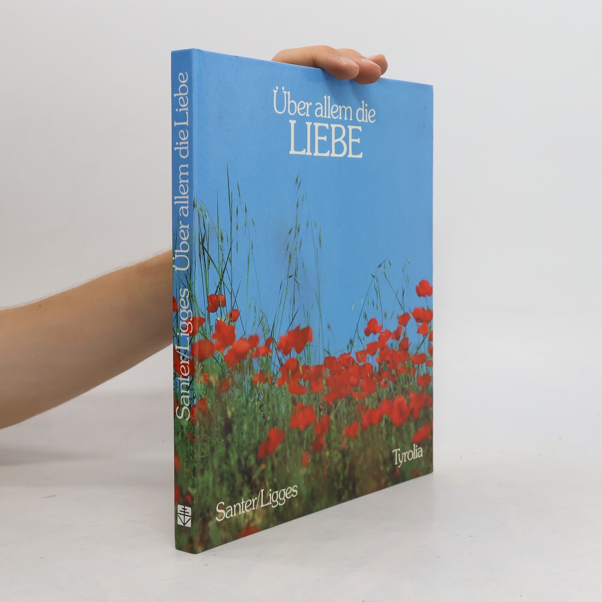 Über allem die Liebe
