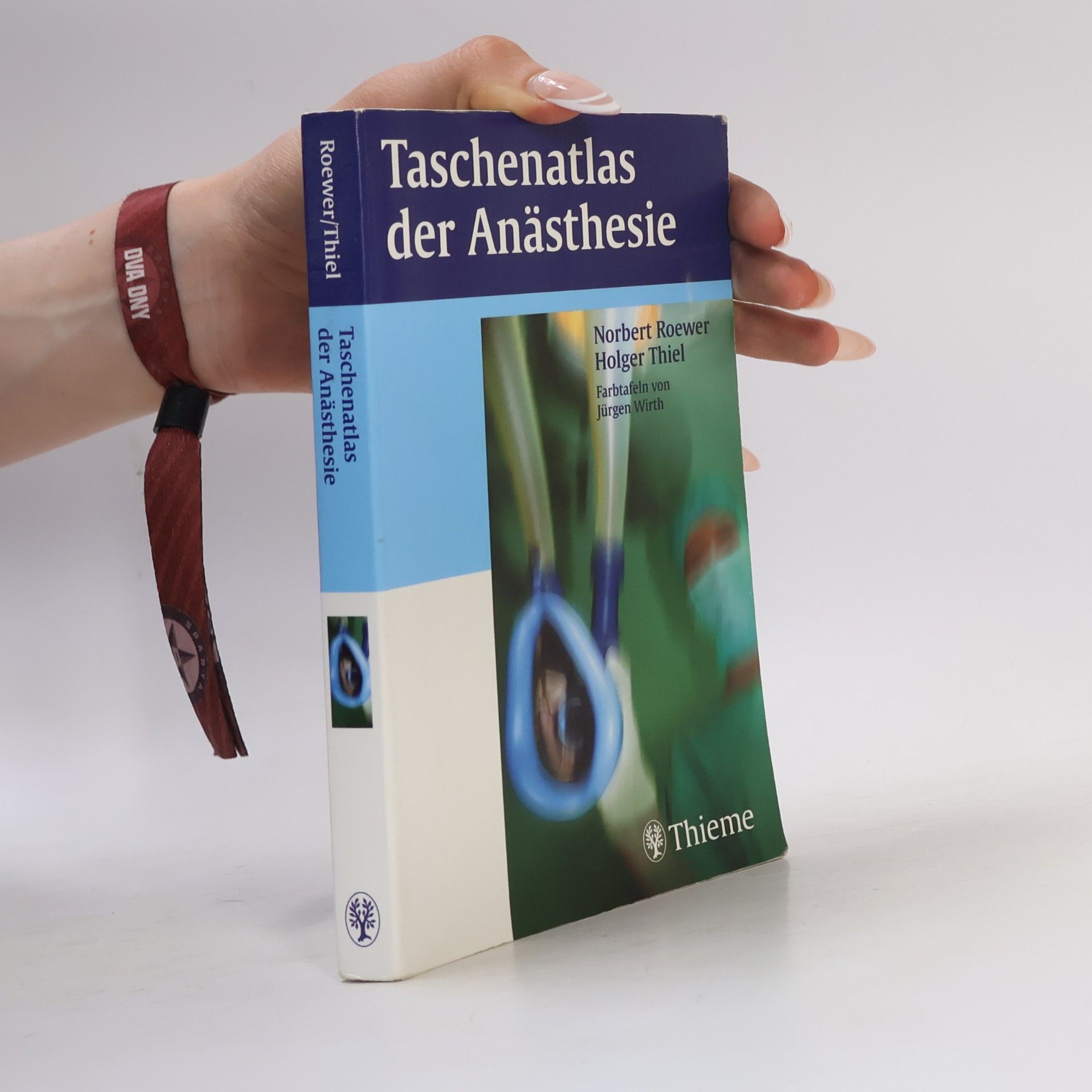 Norbert Roewer Taschenatlas der Anästhesie