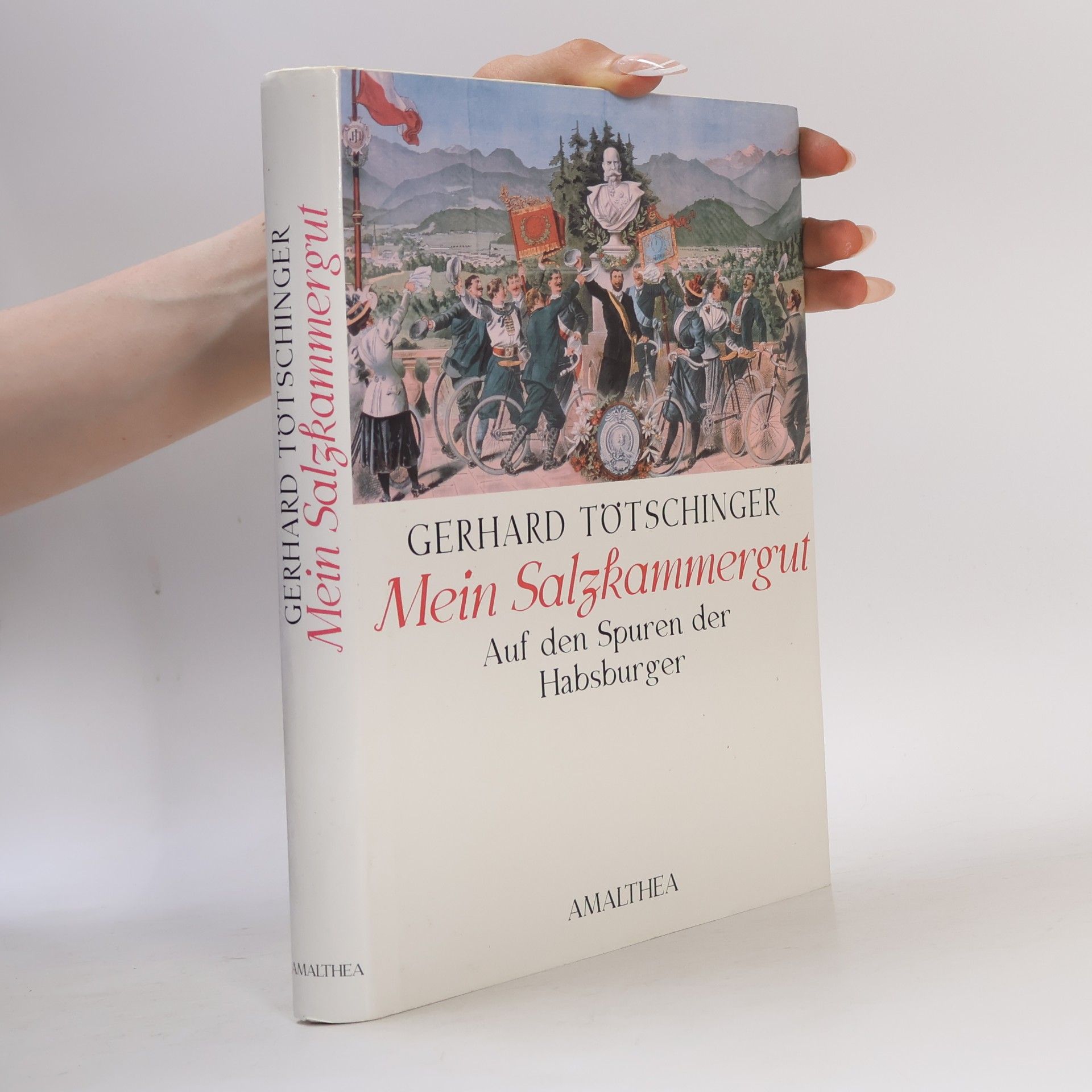 Gerhard Tötschinger Mein Salzkammergut