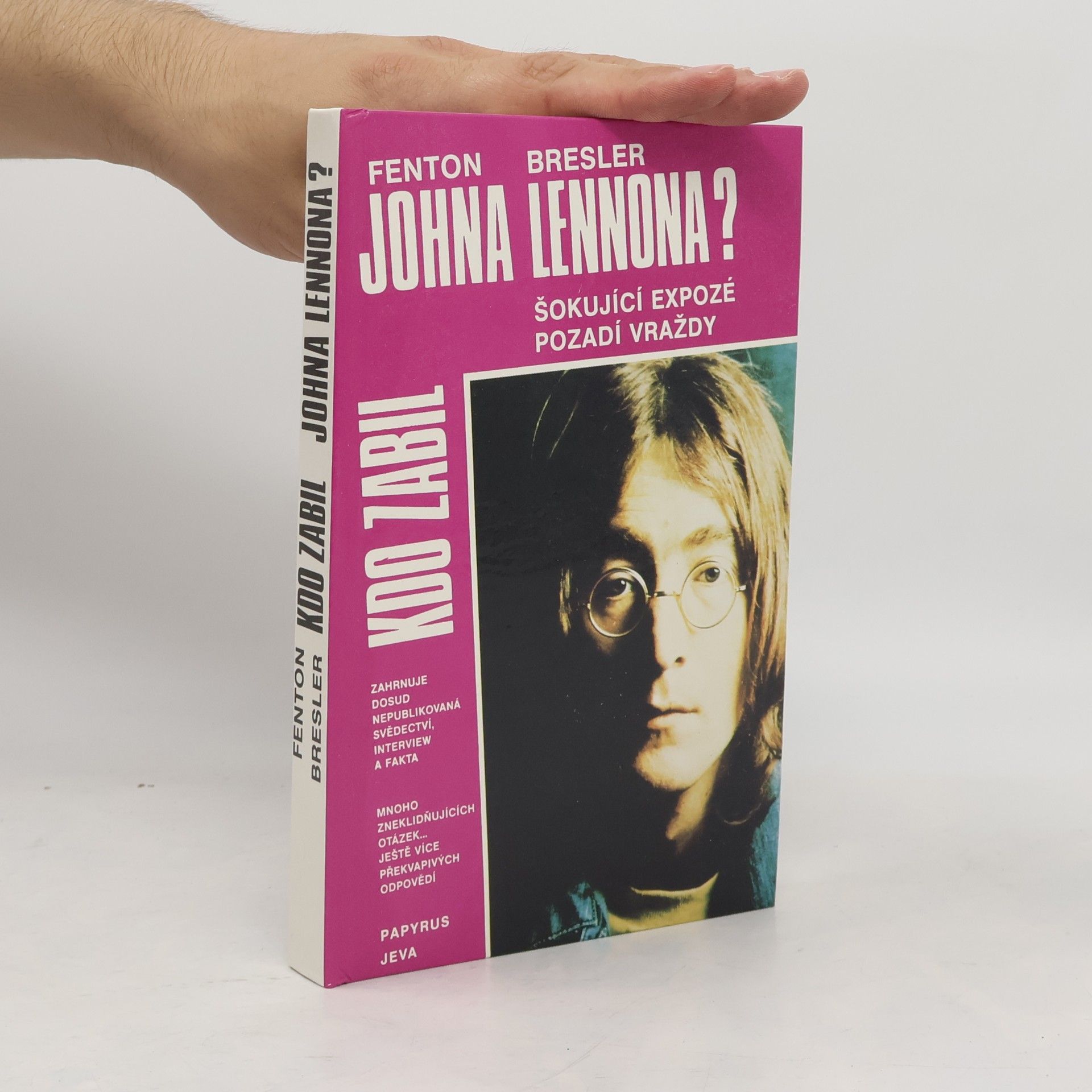 Fenton Bresler Kdo zabil Johna Lennona?
