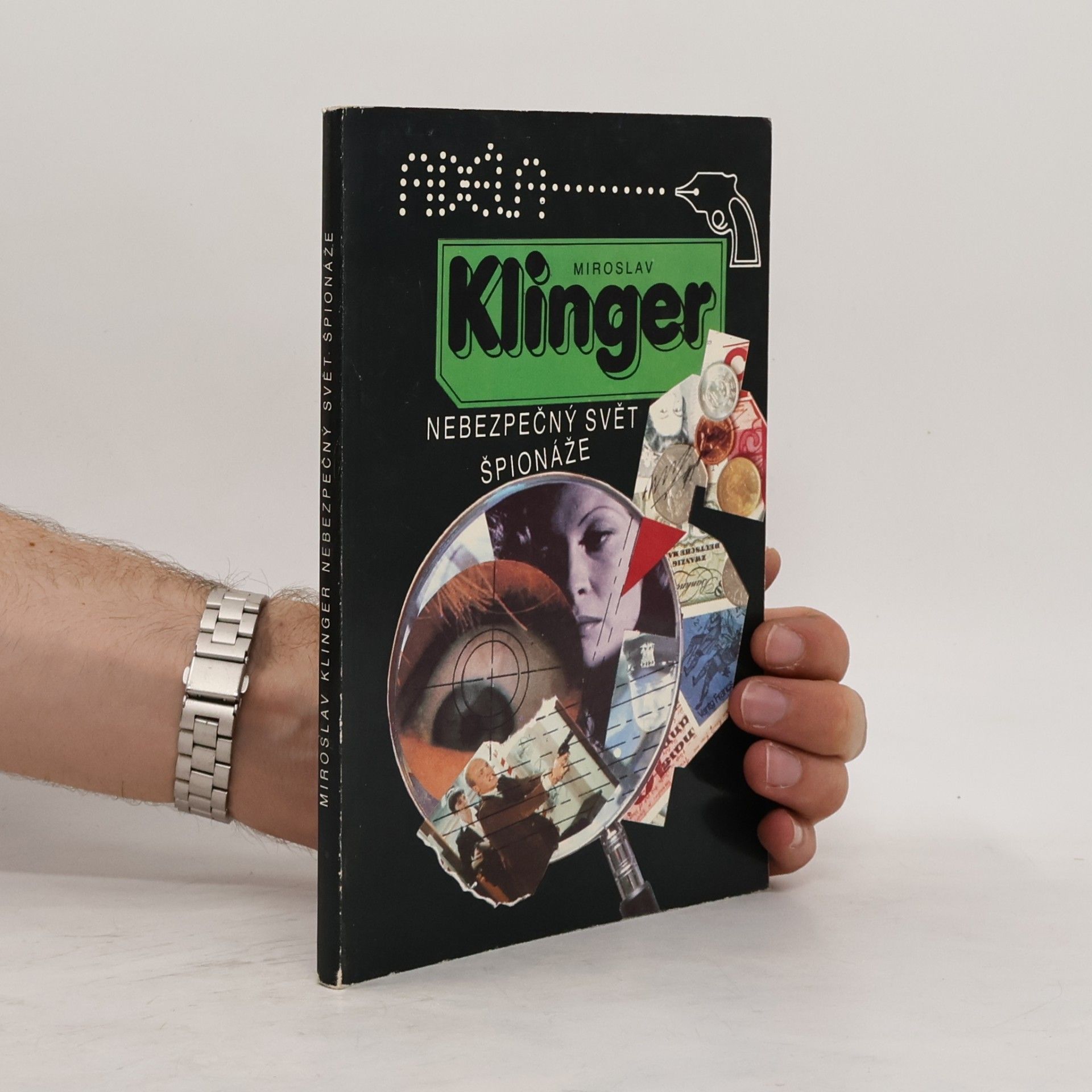 Miroslav Klinger Nebezpečný svět špionáže