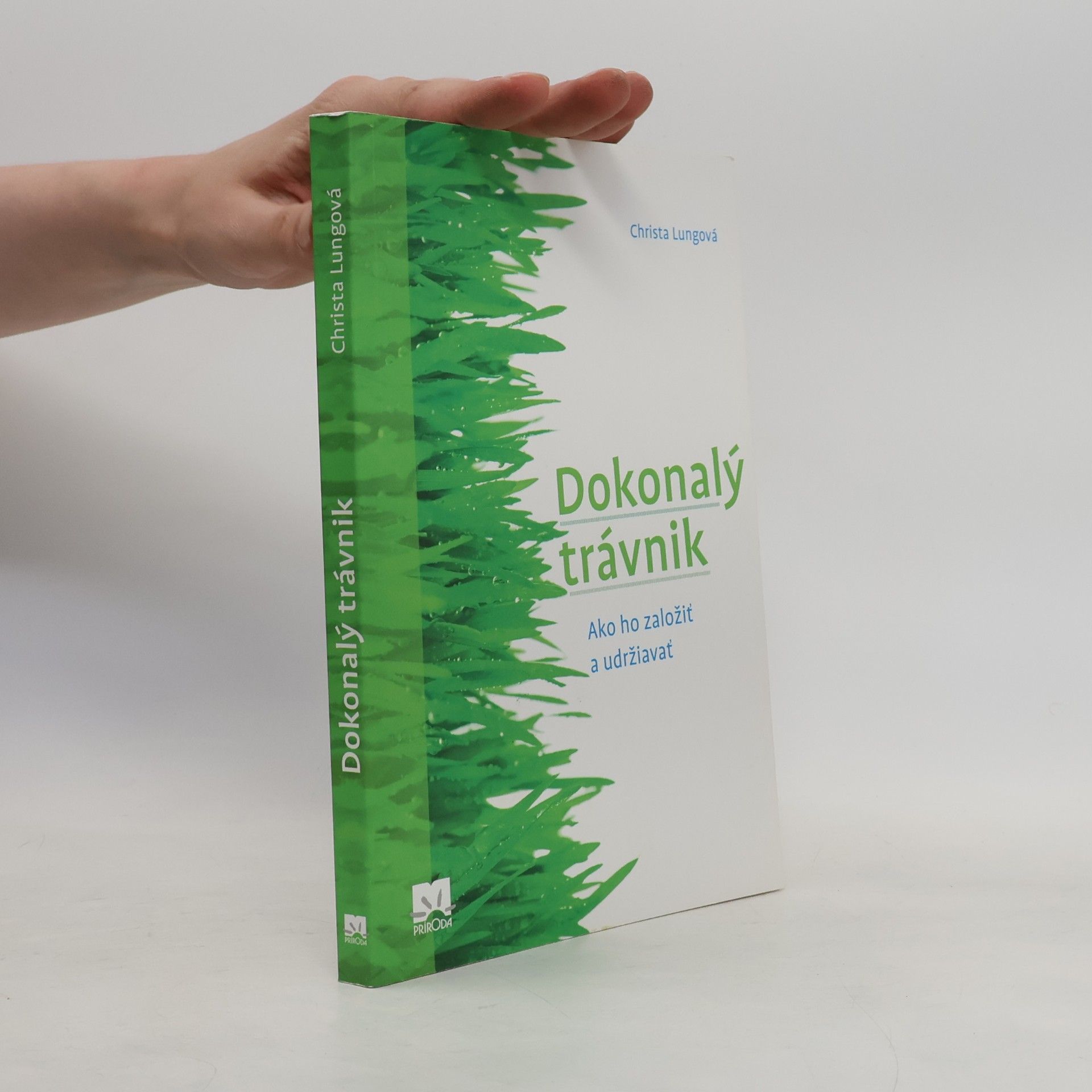 Christa Lung Dokonalý trávnik
