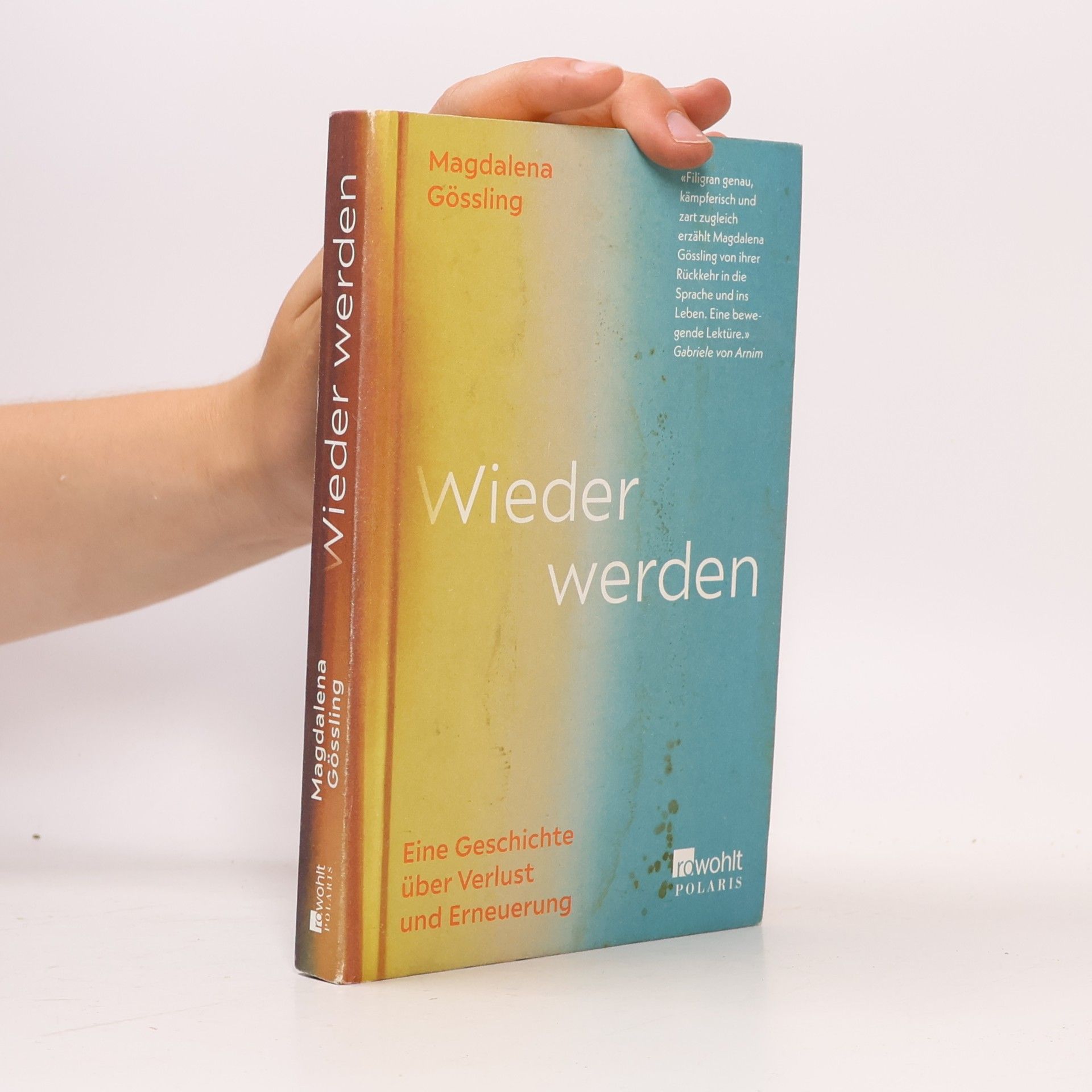 Magdalena Gössling Wieder werden