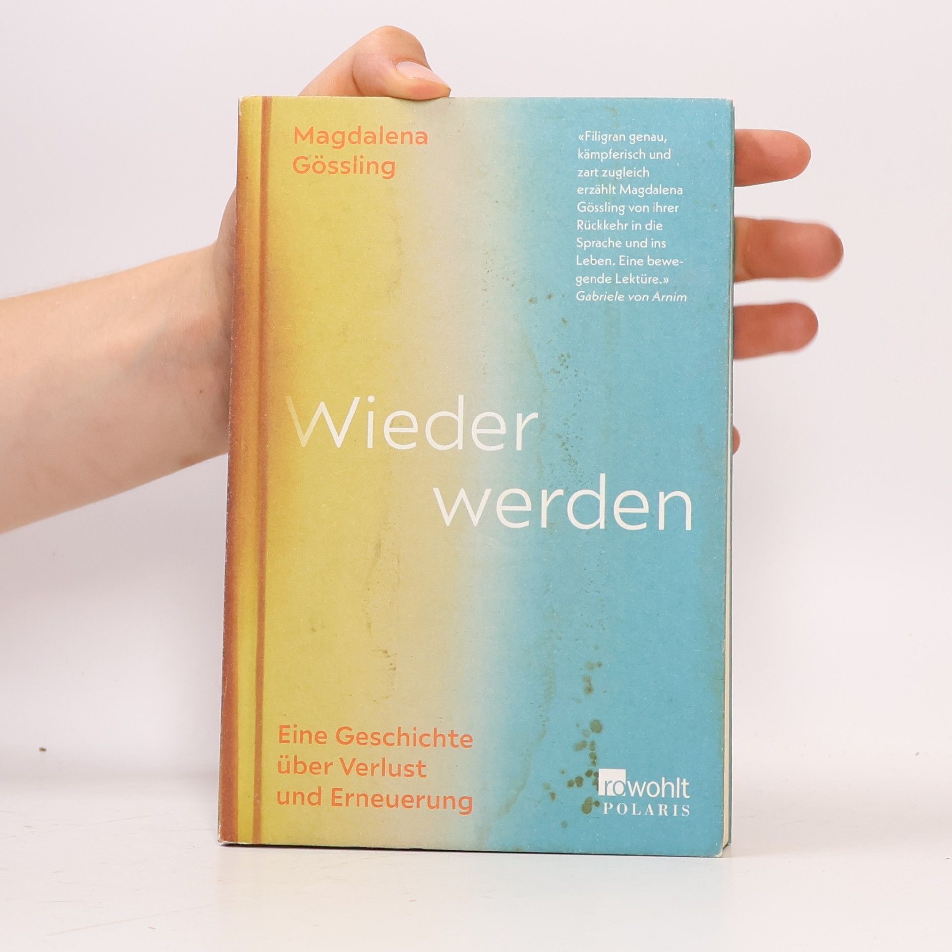 Magdalena Gössling Wieder werden