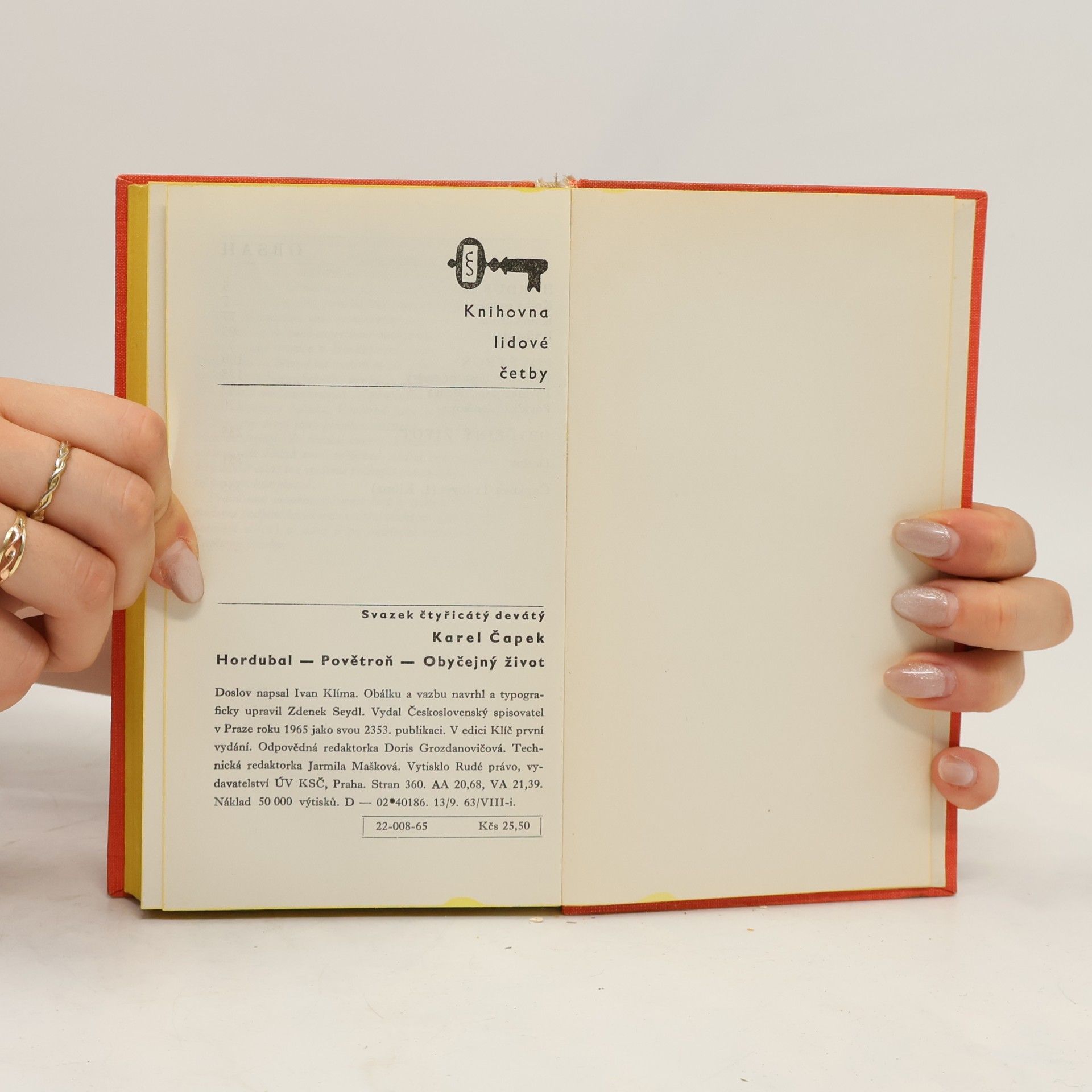 Karel Čapek Hordubal. Povětroň. Obyčejný život