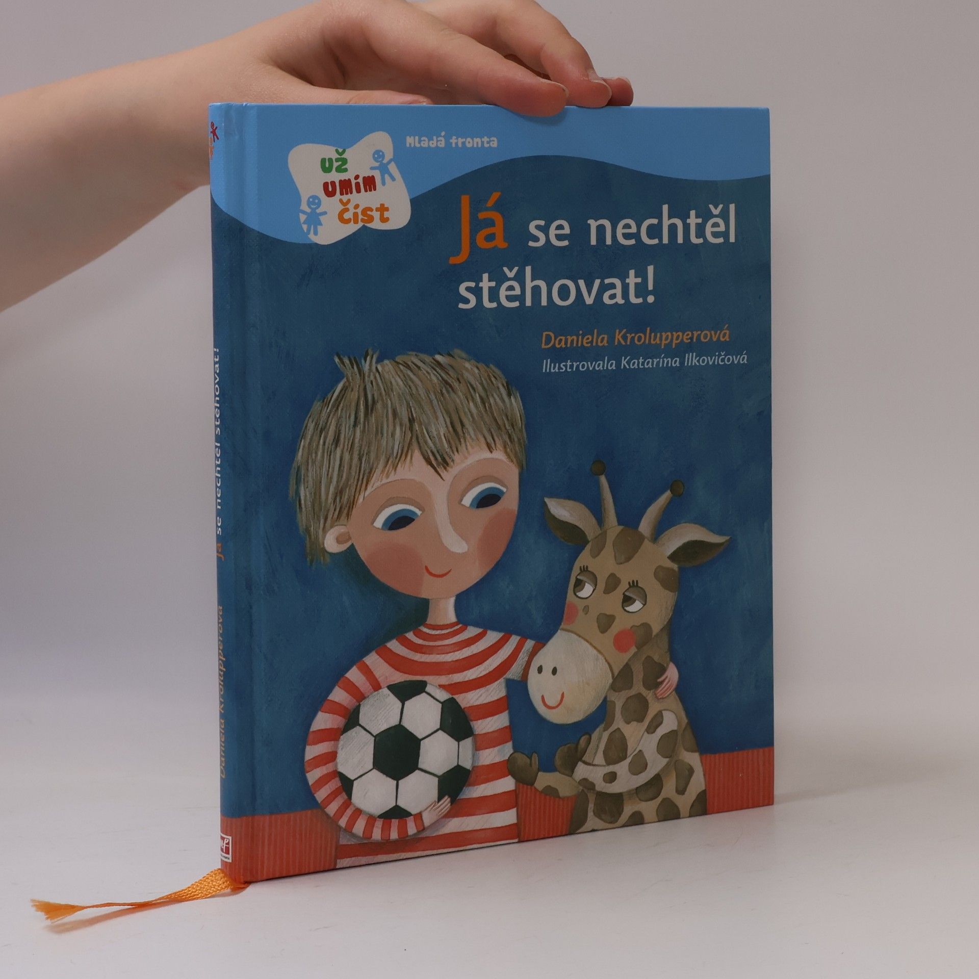 Katarína Ilkovičová Já se nechtěl stěhovat!