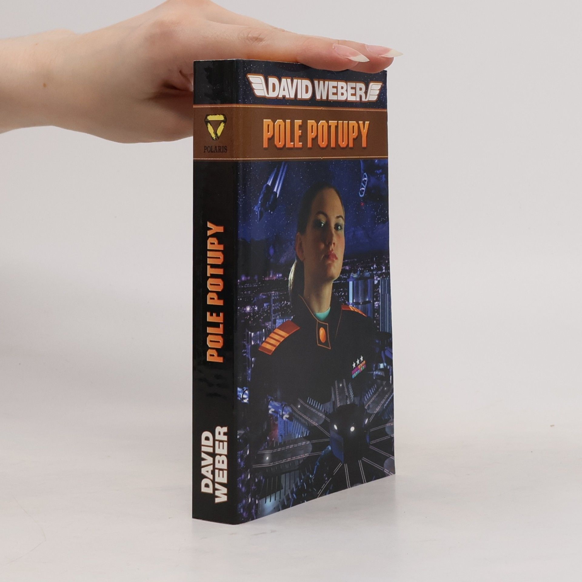 David Weber Pole potupy