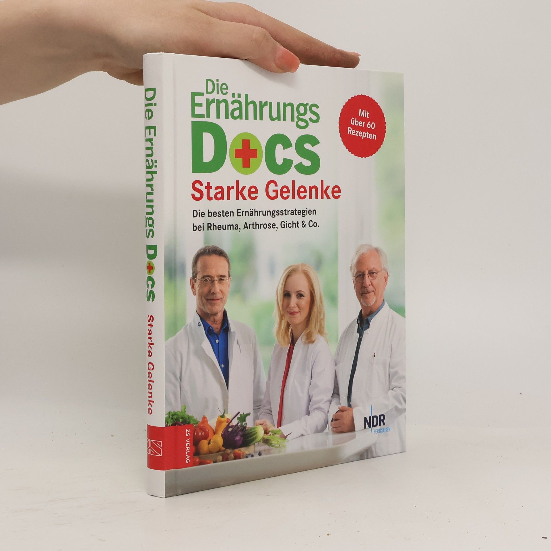 Matthias Riedl Die Ernährungs Docs - starke Gelenke