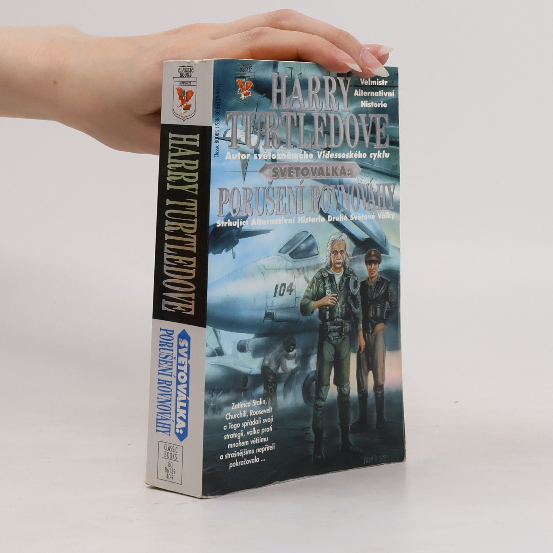 Harry Turtledove Světoválka: porušení rovnováhy