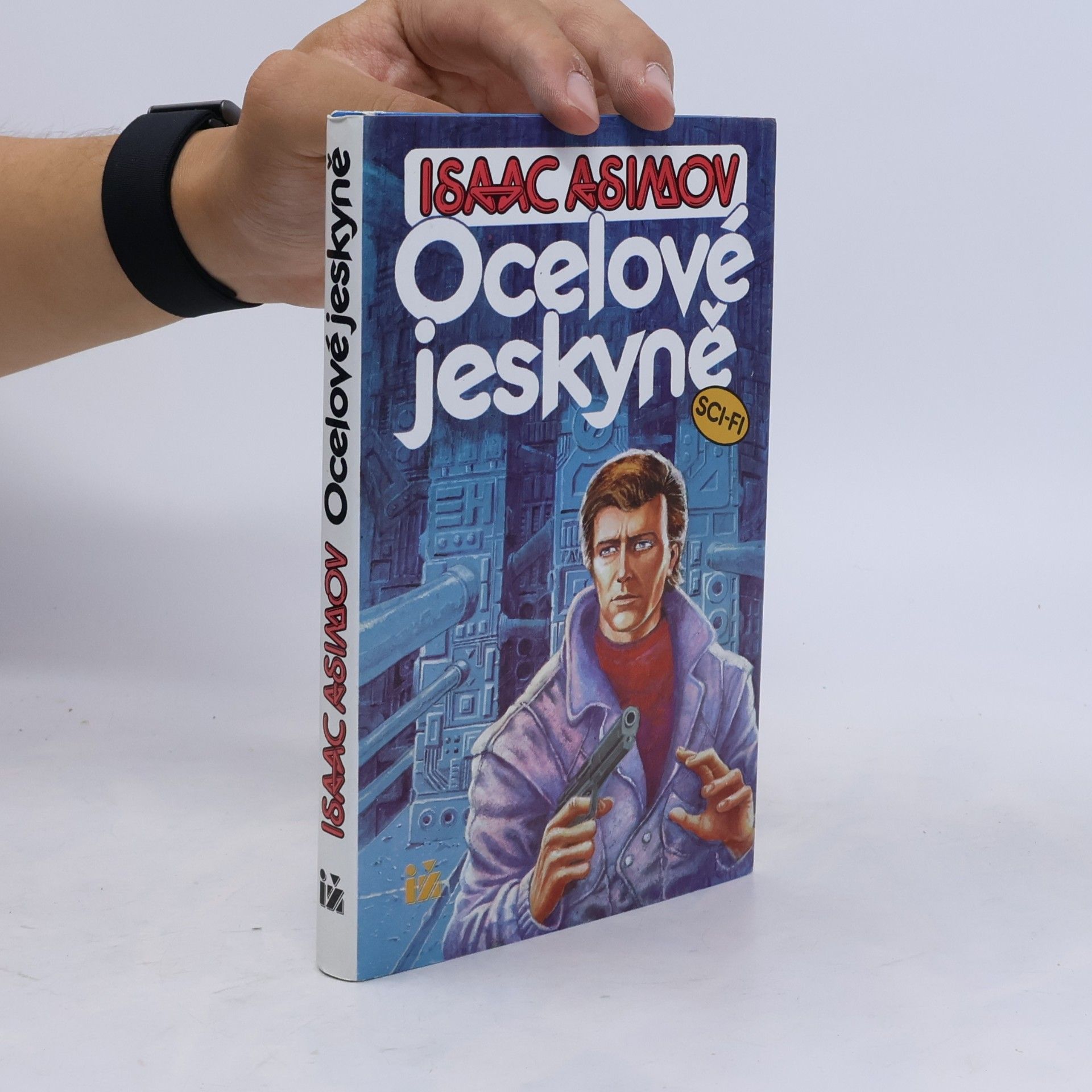 Isaac Asimov Ocelové jeskyně