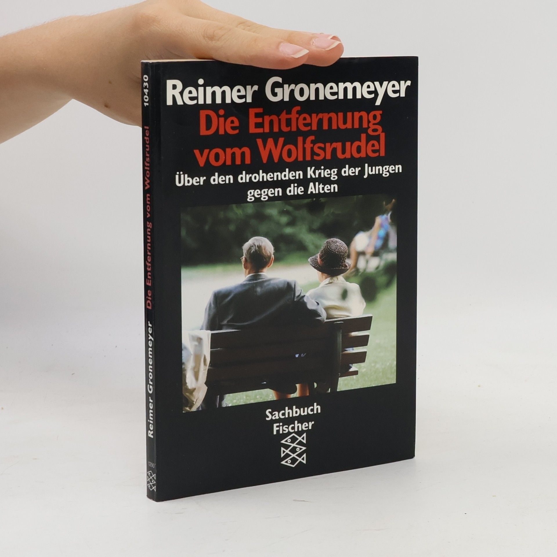 Reimer Gronemeyer Die Entfernung vom Wolfsrudel