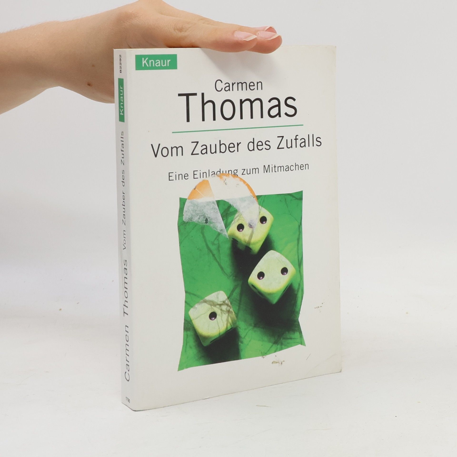 Carmen Thomas Vom Zauber des Zufalls