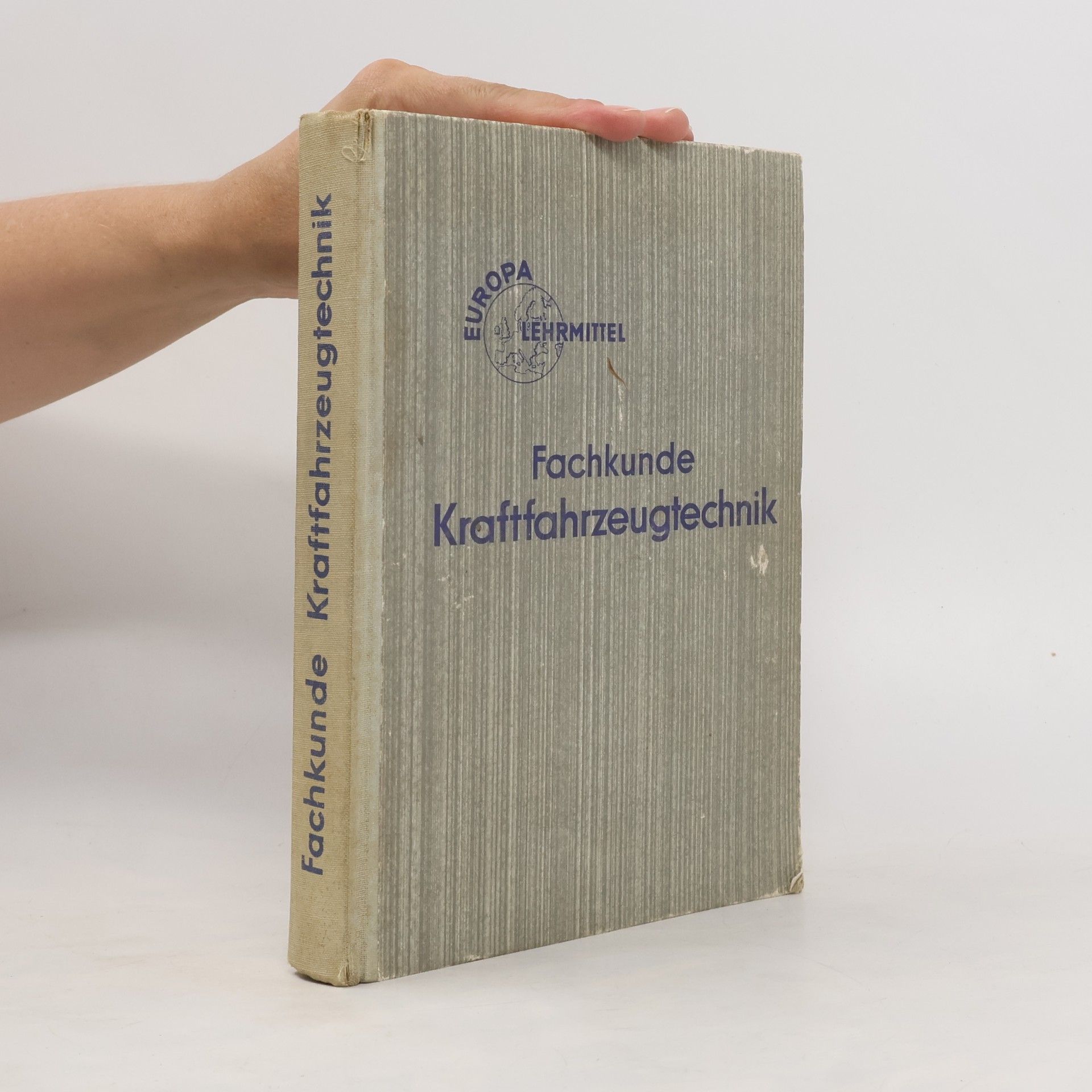 Autores varios Fachkunde Kraftfahrzeugtechnik