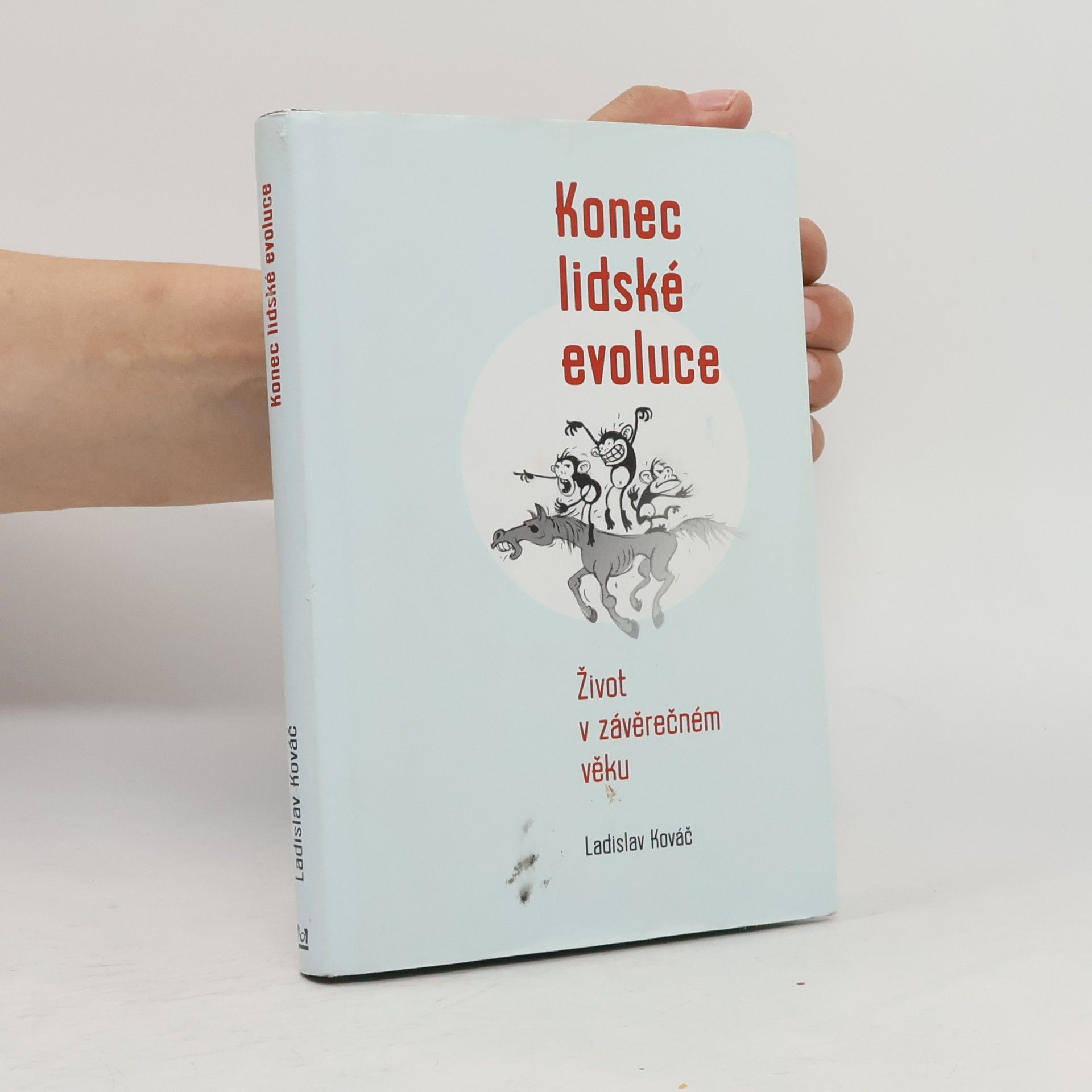 Ladislav Kováč Konec lidské evoluce