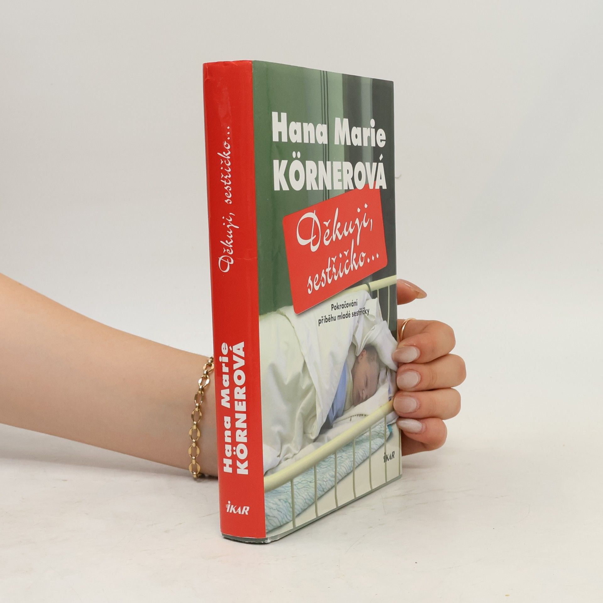 Hana Marie Körnerová Děkuji, sestřičko