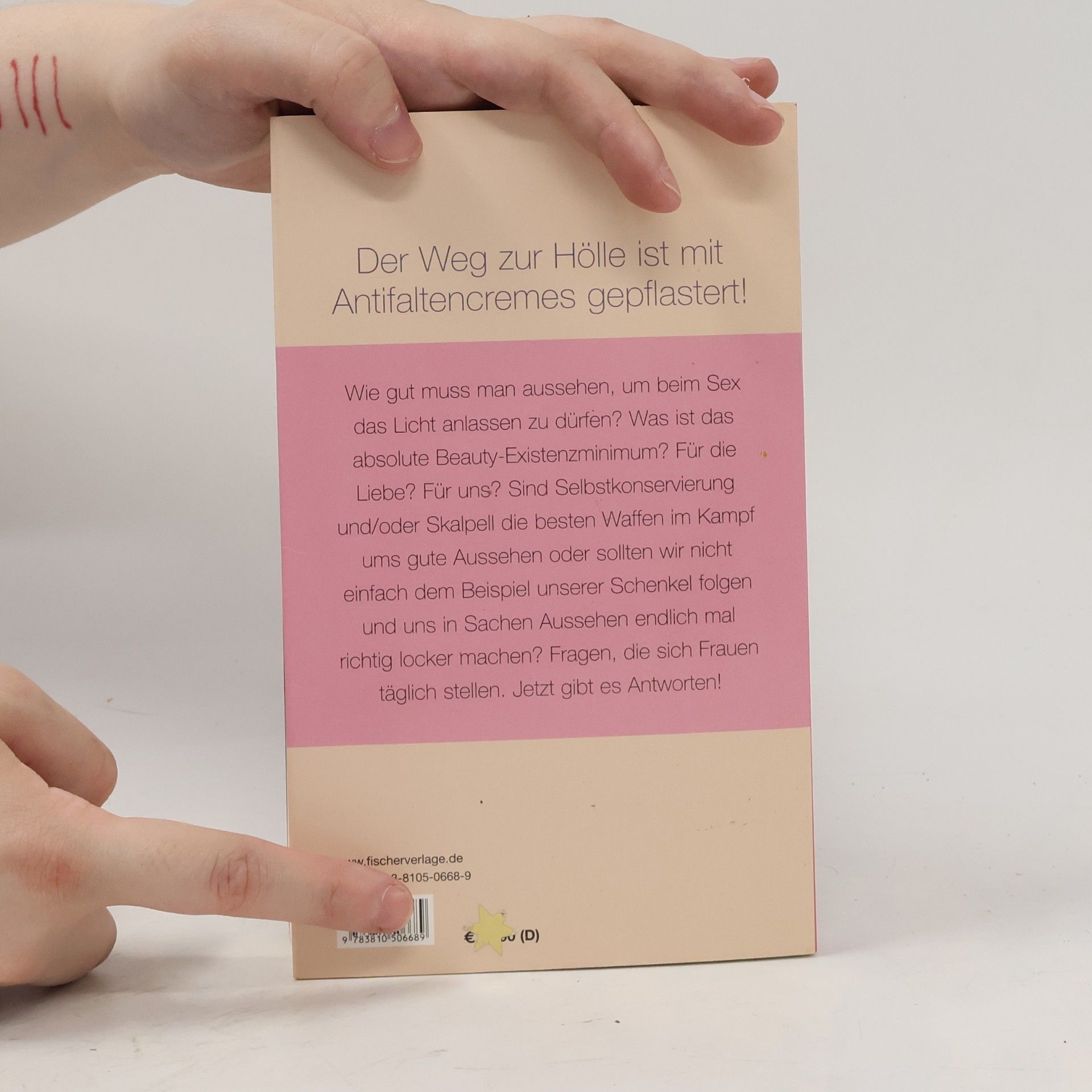 Susanne Fröhlich Runzelich wer schön sein will...